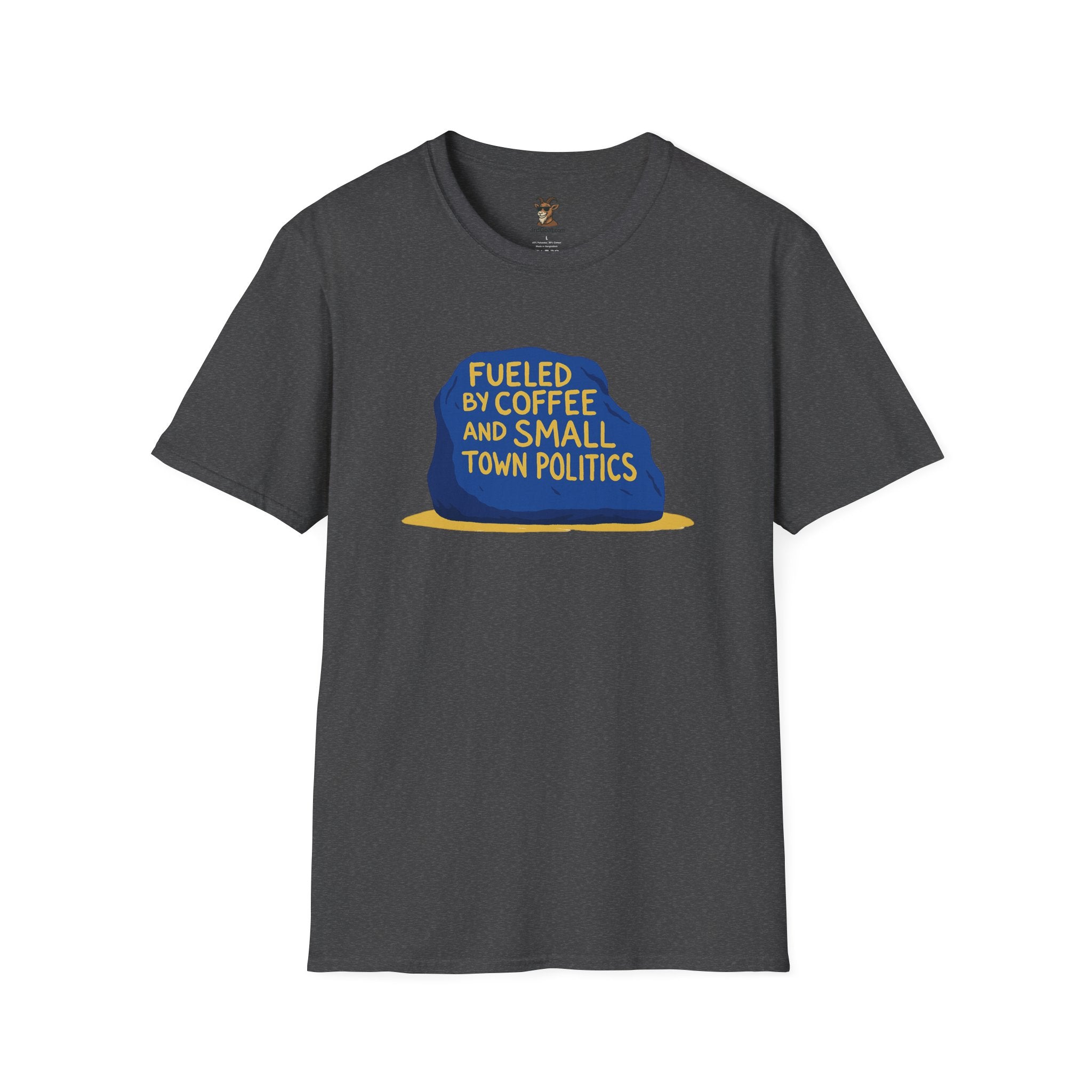 Fueled by Coffee and Small Town Politics Softstyle T-Shirt - Personalizable