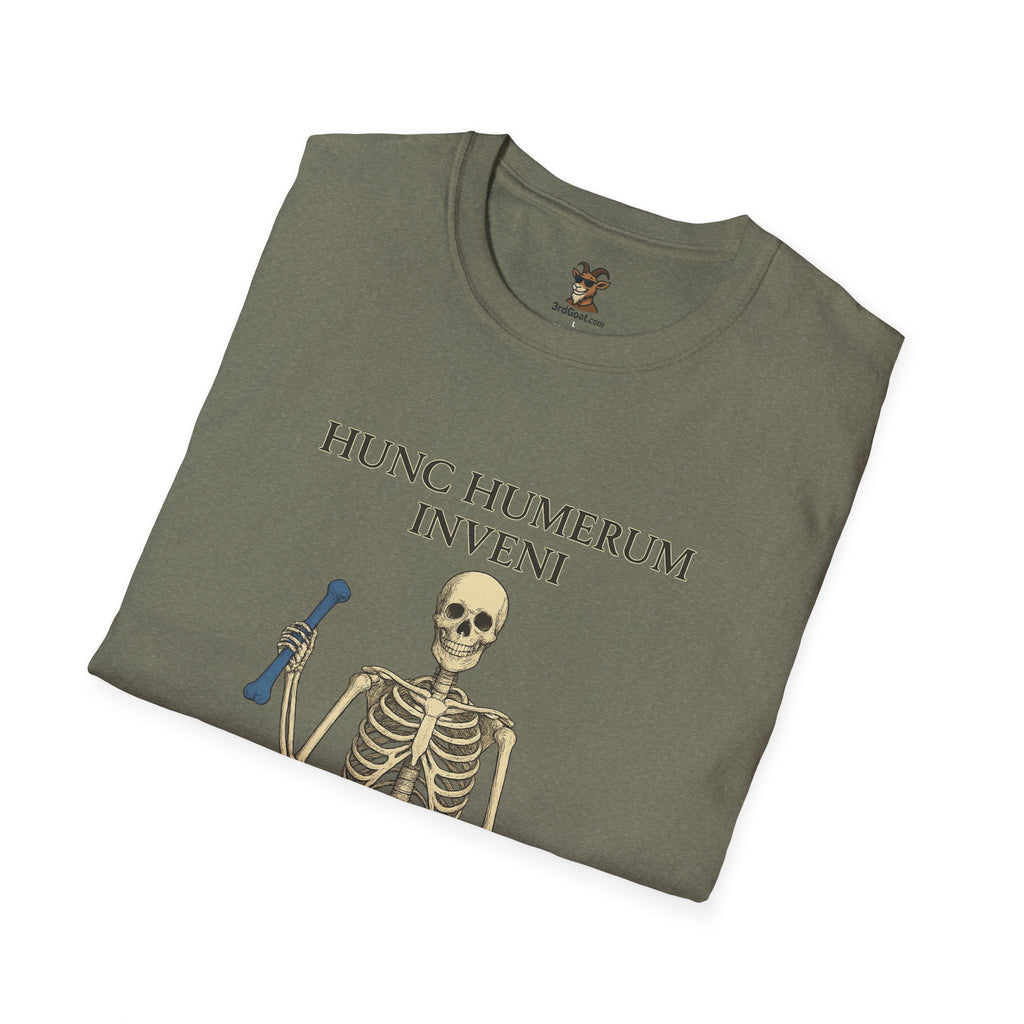 "I found this humerus" Unisex T-Shirt