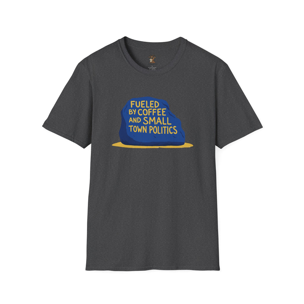 Fueled by Coffee and Small Town Politics Softstyle T-Shirt - Personalizable
