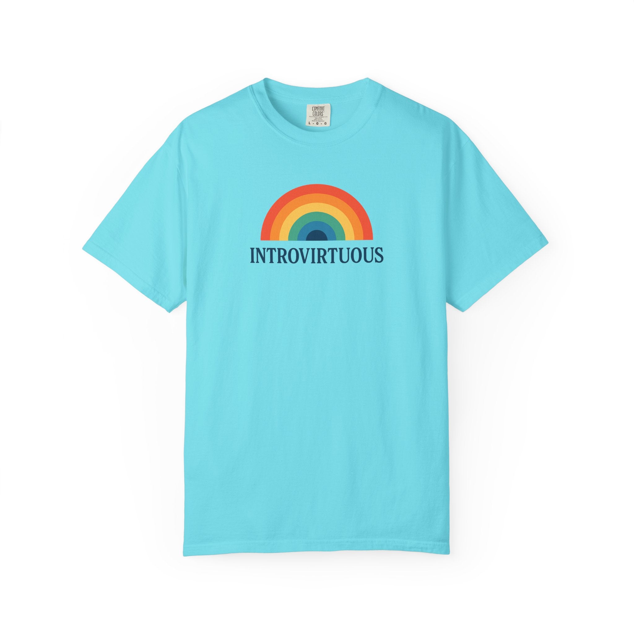 Introvirtuous Rainbow Comfort Colors T-Shirt - Here by duty
