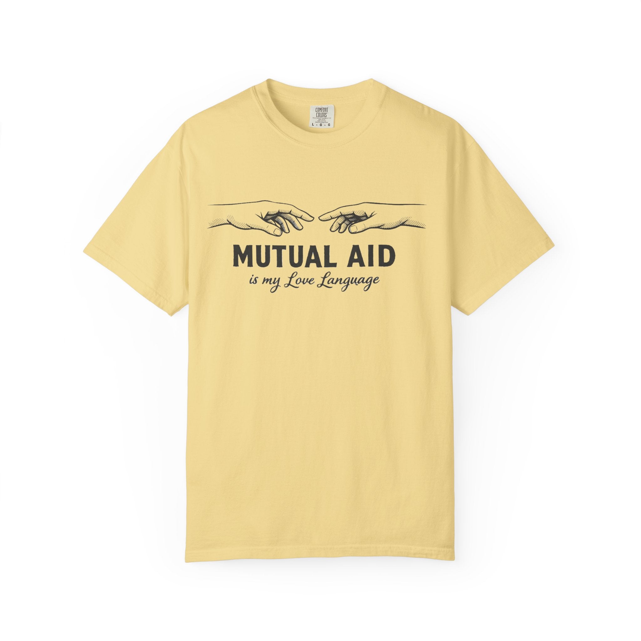 Mutual Aid Is My Love Language t-shirt - Progressive Valentine's