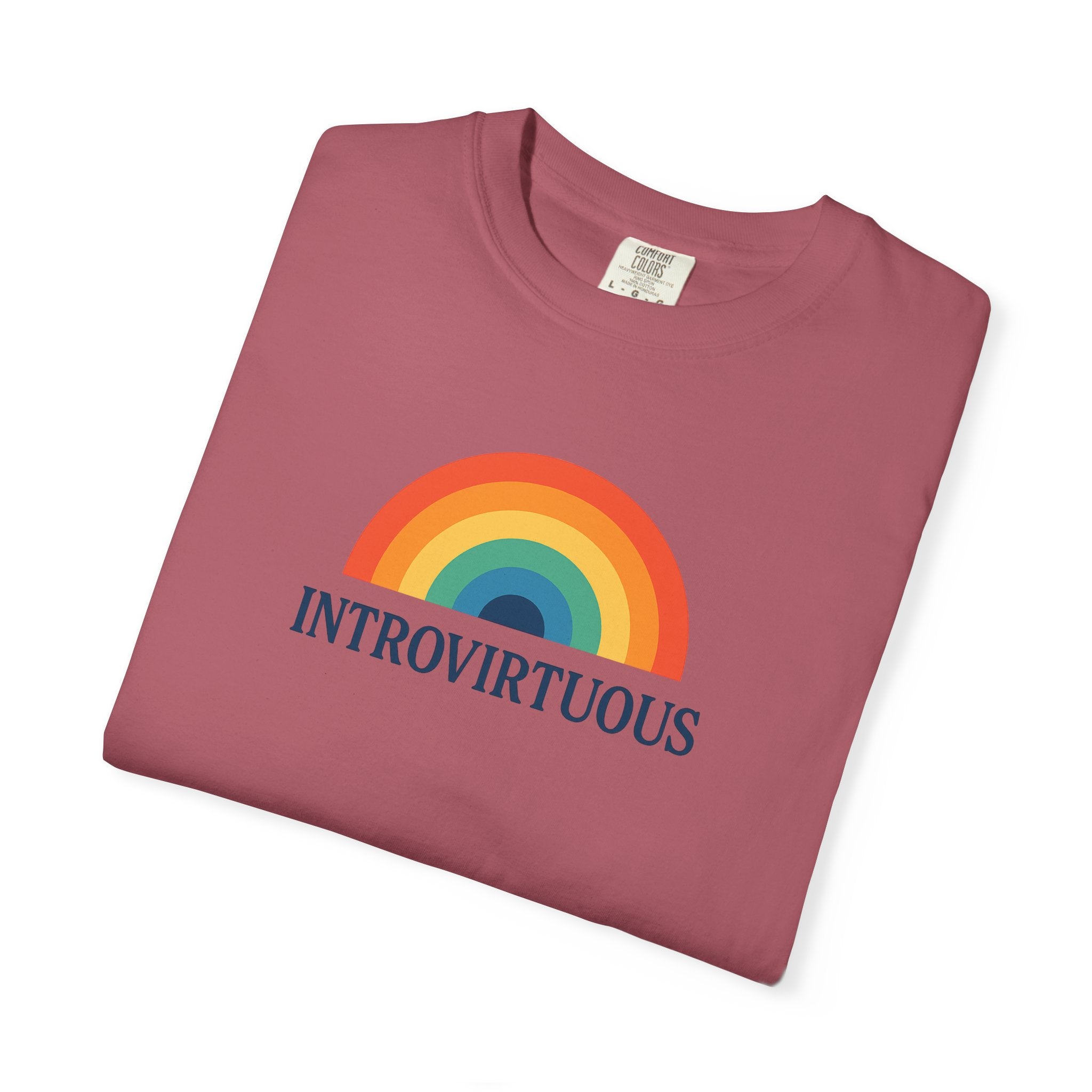 Introvirtuous Rainbow Comfort Colors T-Shirt - Here by duty