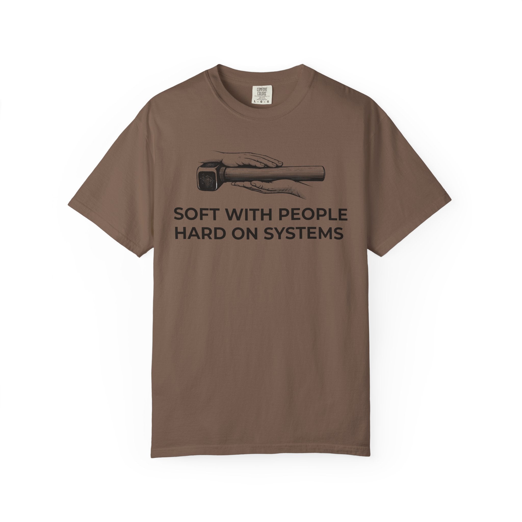 Soft With People, Hard On Systems t-shirt - Progressive Valentine's
