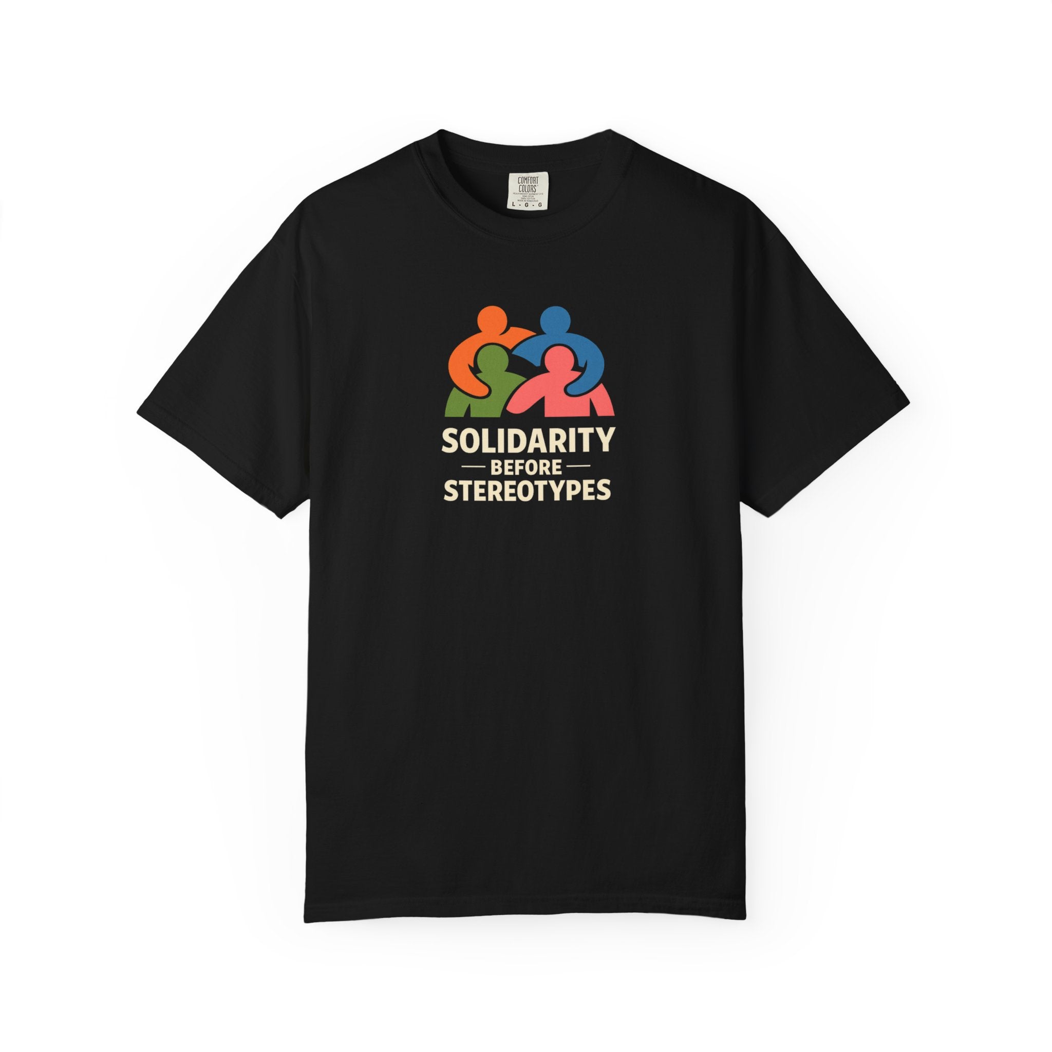 Solidarity Before Stereotypes t-shirt — Progressive Valentine's