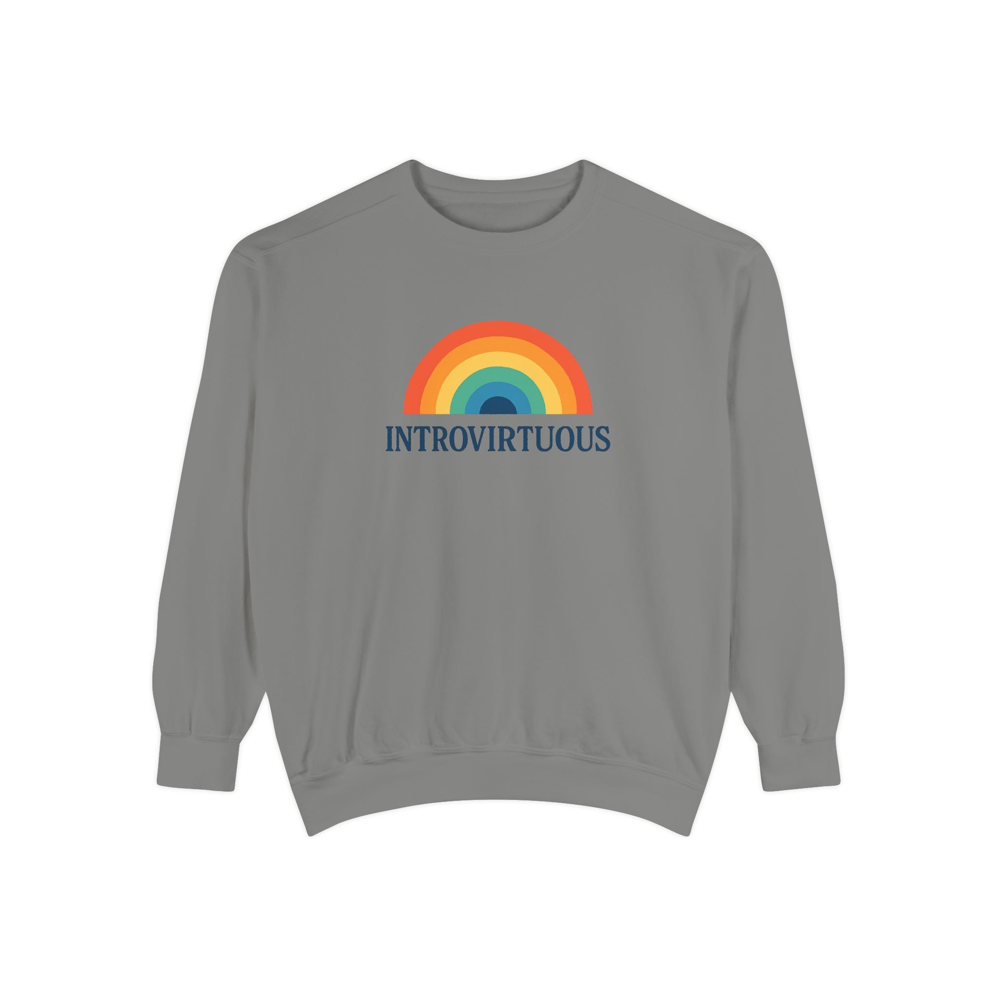 Introvirtuous Rainbow Sweatshirt - Here by duty