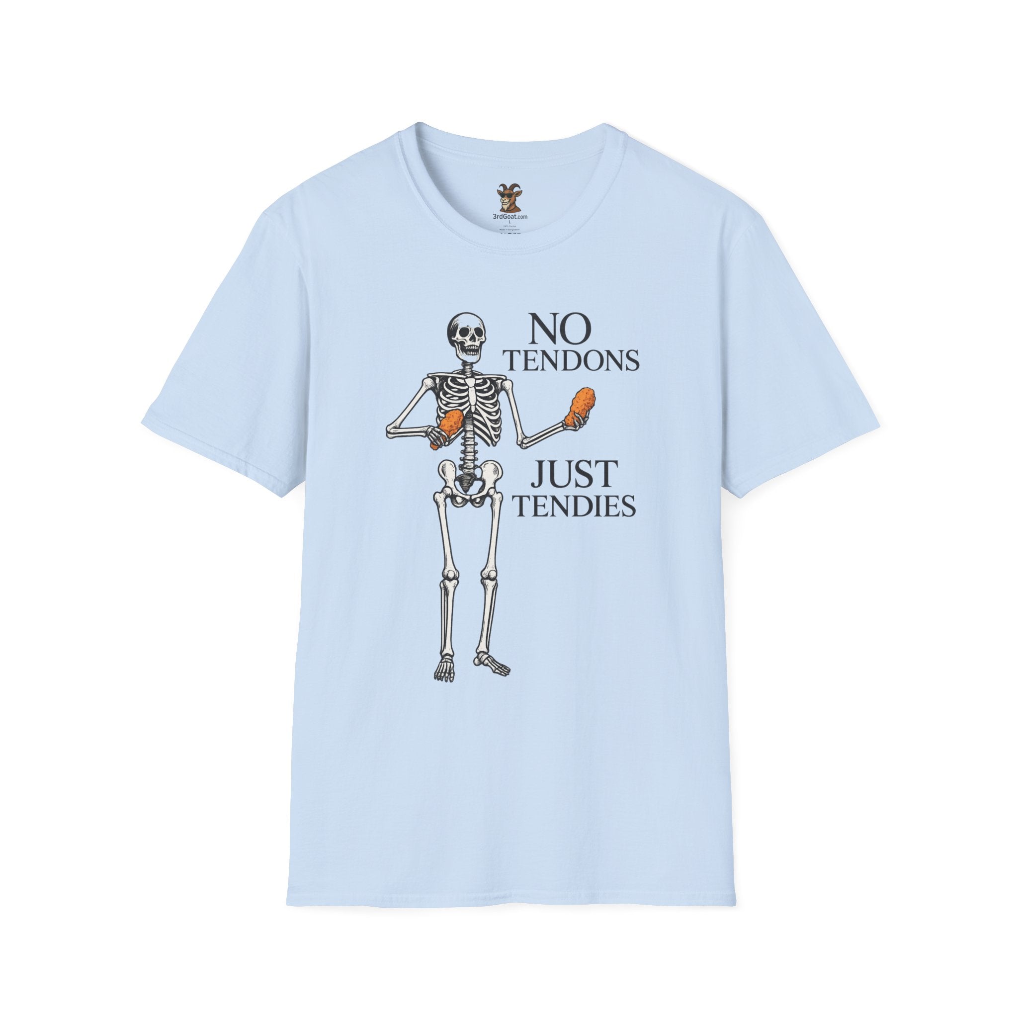 "No Tendons, Just Tendies" T-Shirt | Unisex Softstyle Tee