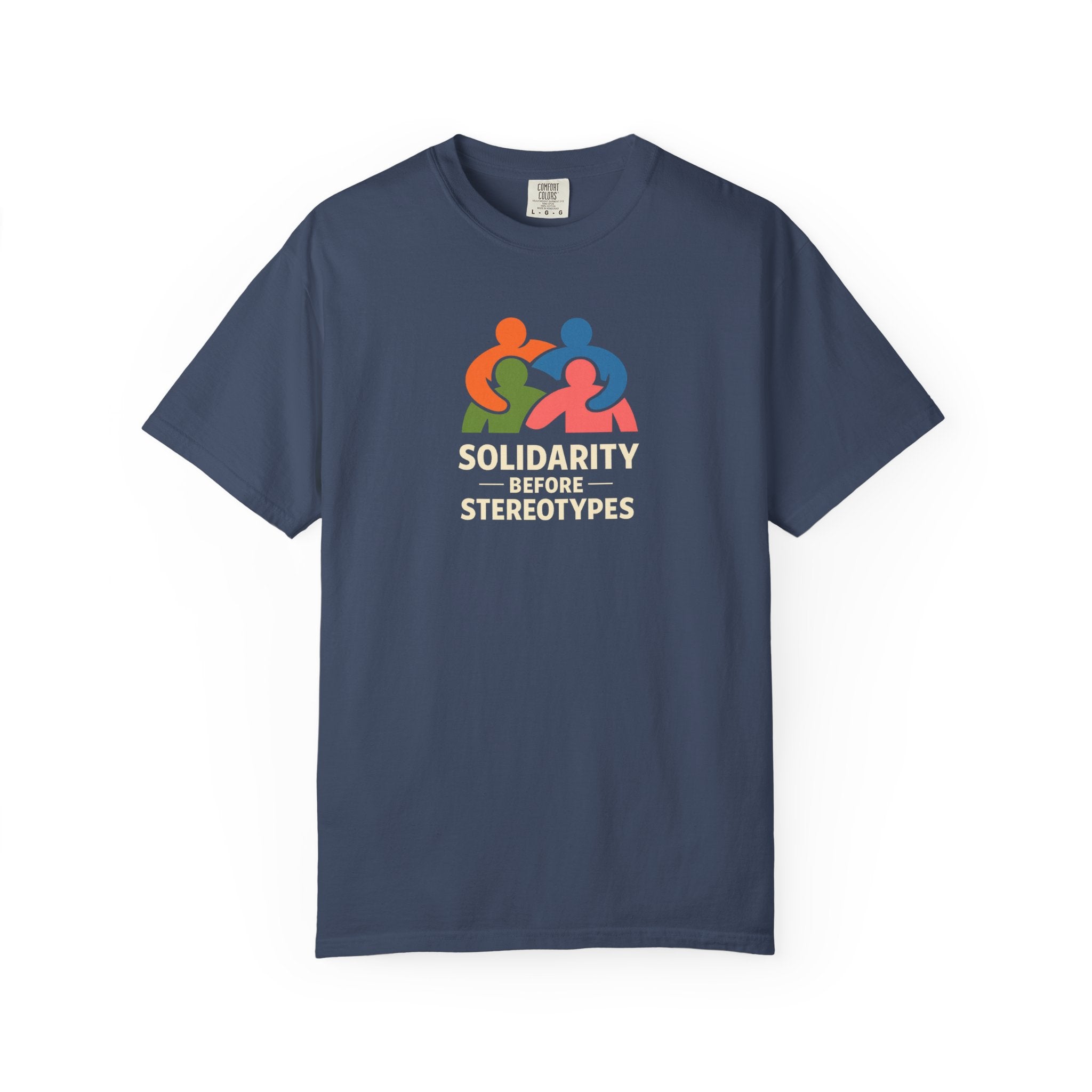Solidarity Before Stereotypes t-shirt — Progressive Valentine's