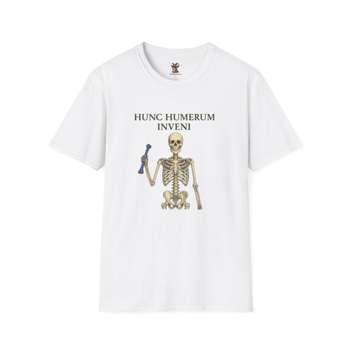 "I found this humerus" Unisex T-Shirt
