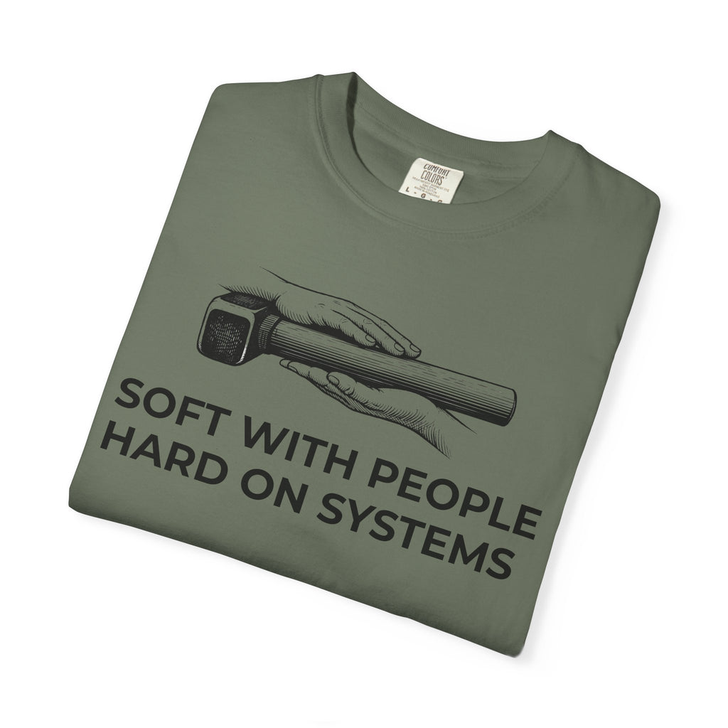 Soft With People, Hard On Systems t-shirt - Progressive Valentine's