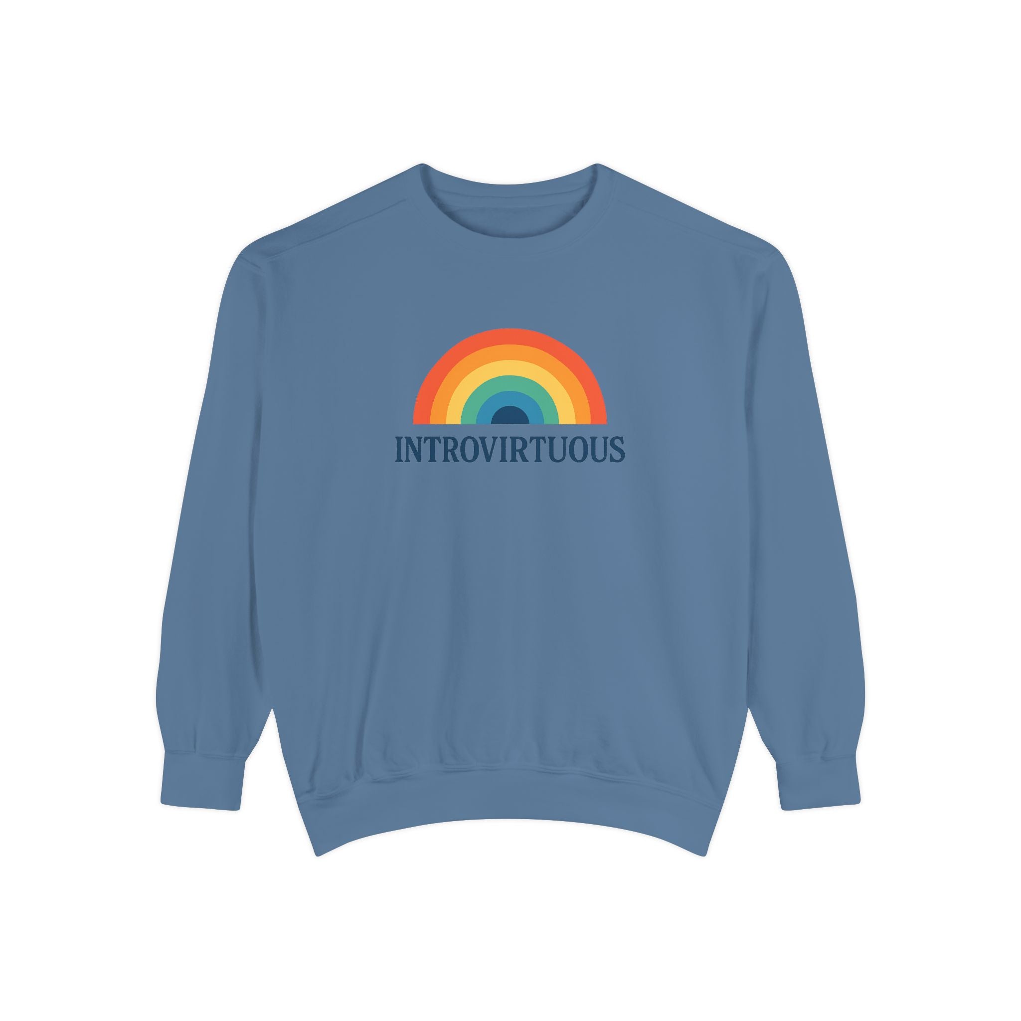 Introvirtuous Rainbow Sweatshirt - Here by duty