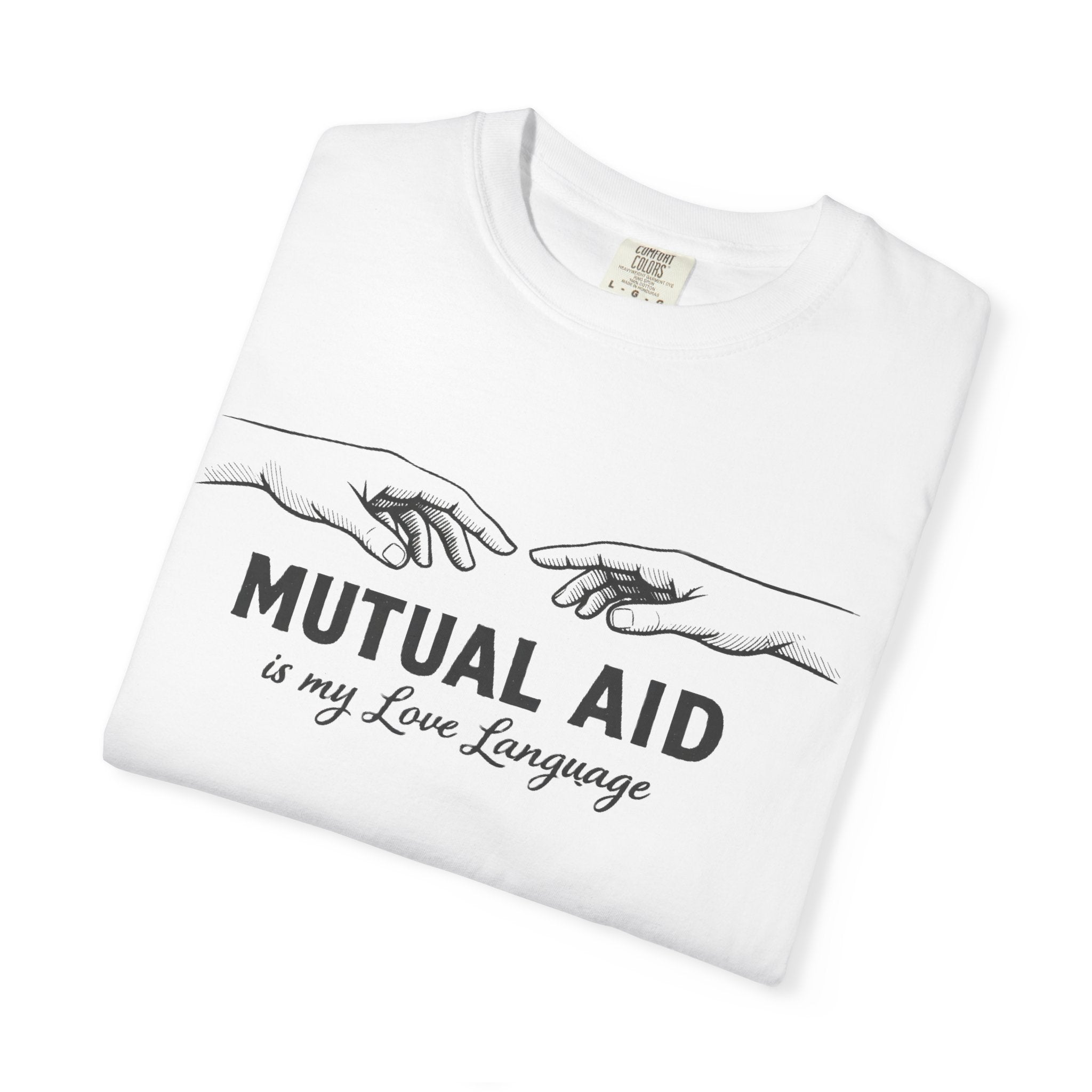 Mutual Aid Is My Love Language t-shirt - Progressive Valentine's