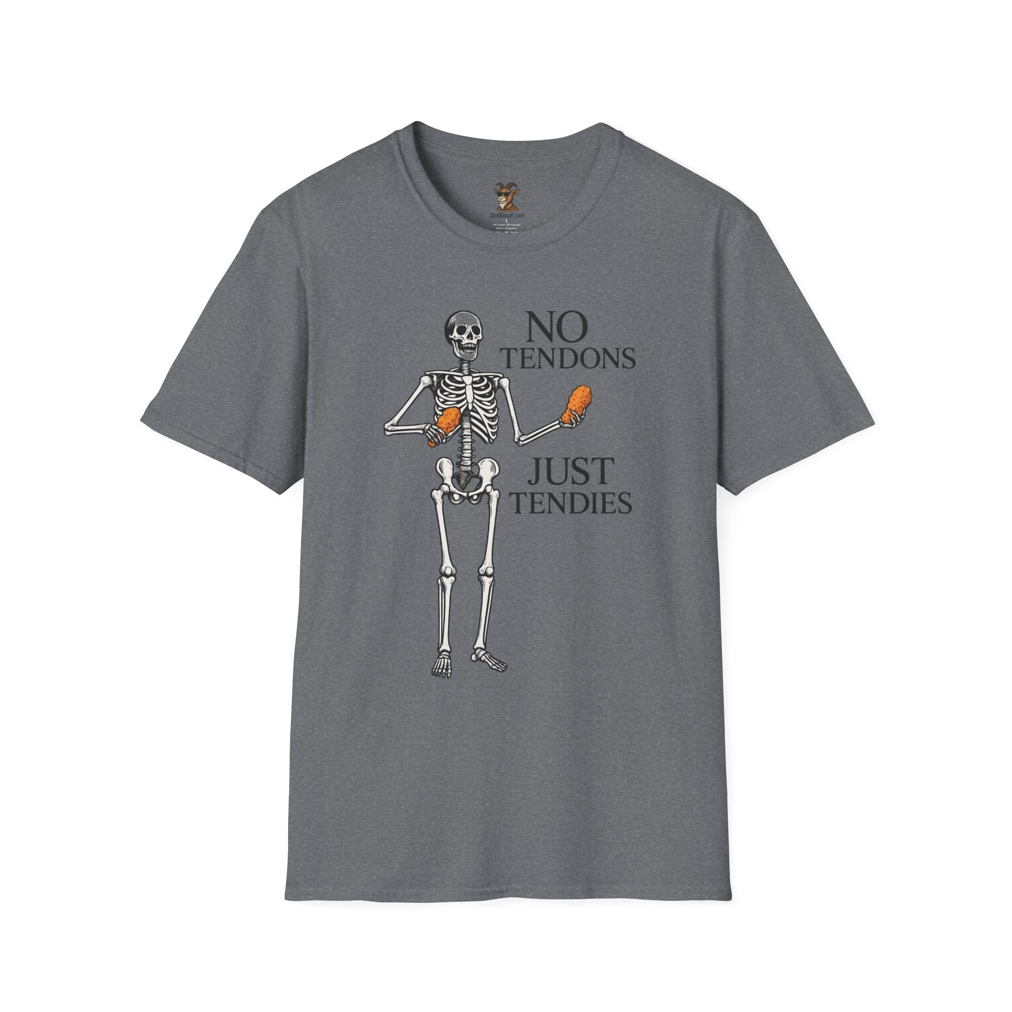 "No Tendons, Just Tendies" T-Shirt | Unisex Softstyle Tee