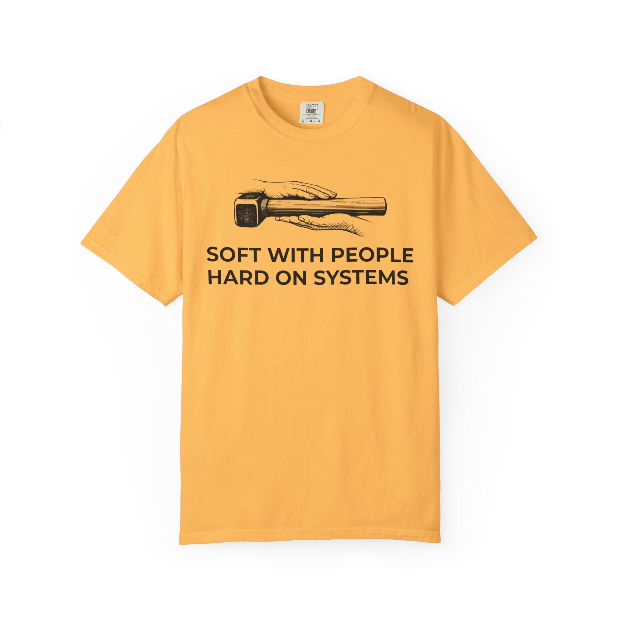 Soft With People, Hard On Systems t-shirt - Progressive Valentine's