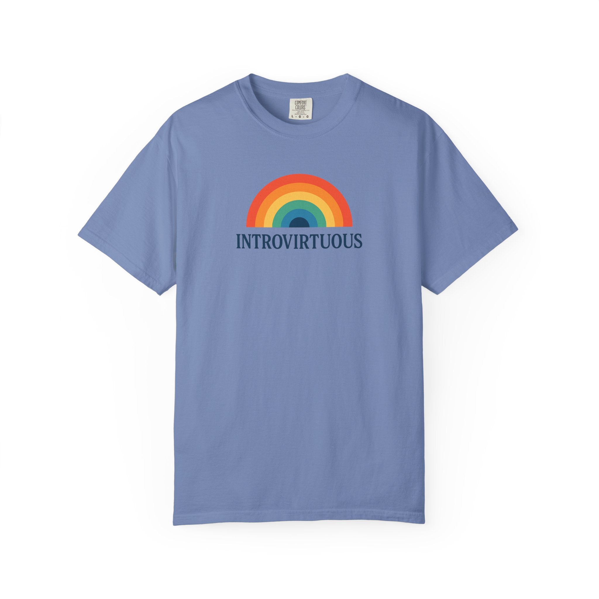 Introvirtuous Rainbow Comfort Colors T-Shirt - Here by duty