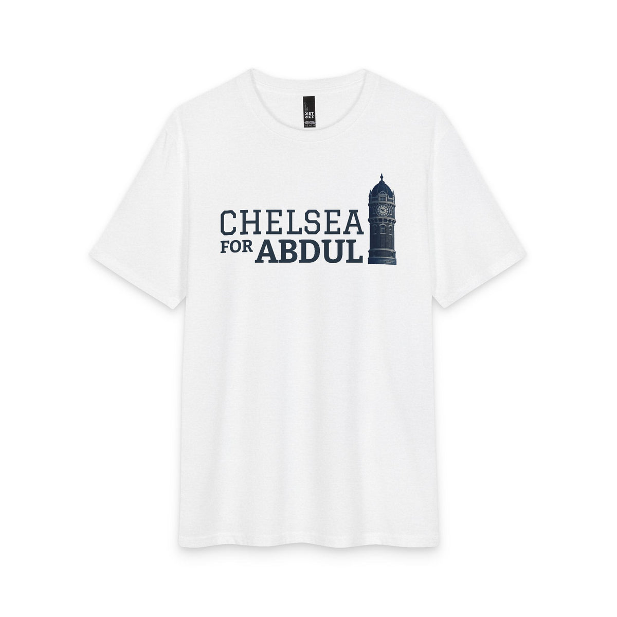 Chelsea for Abdul T-Shirt — Clocktower Campaign Tee
