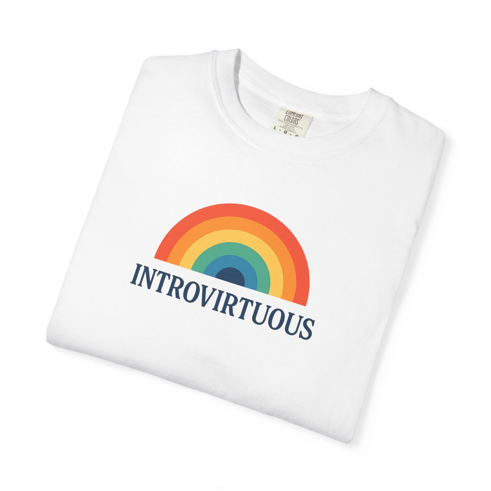 Introvirtuous Rainbow Comfort Colors T-Shirt - Here by duty