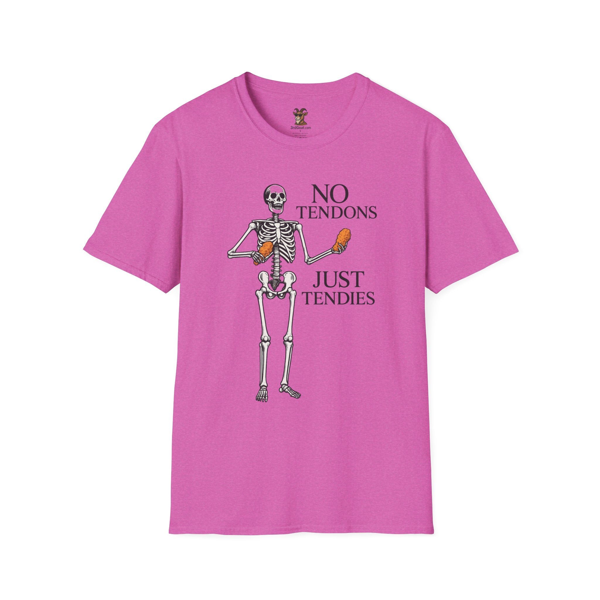 "No Tendons, Just Tendies" T-Shirt | Unisex Softstyle Tee