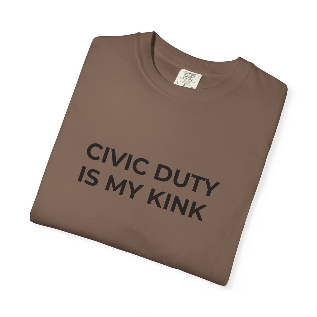 Civic Duty Is My Kink t-shirt - Progressive Valentine's