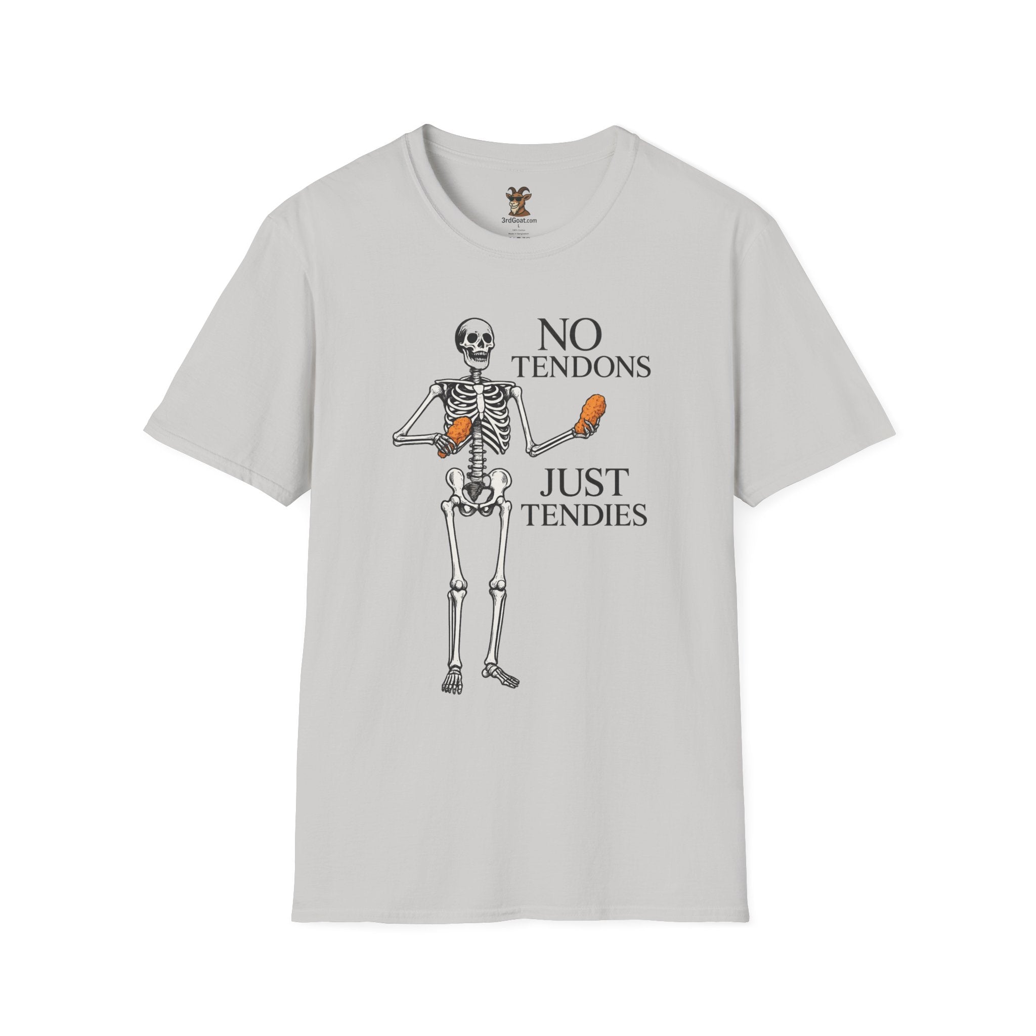 "No Tendons, Just Tendies" T-Shirt | Unisex Softstyle Tee