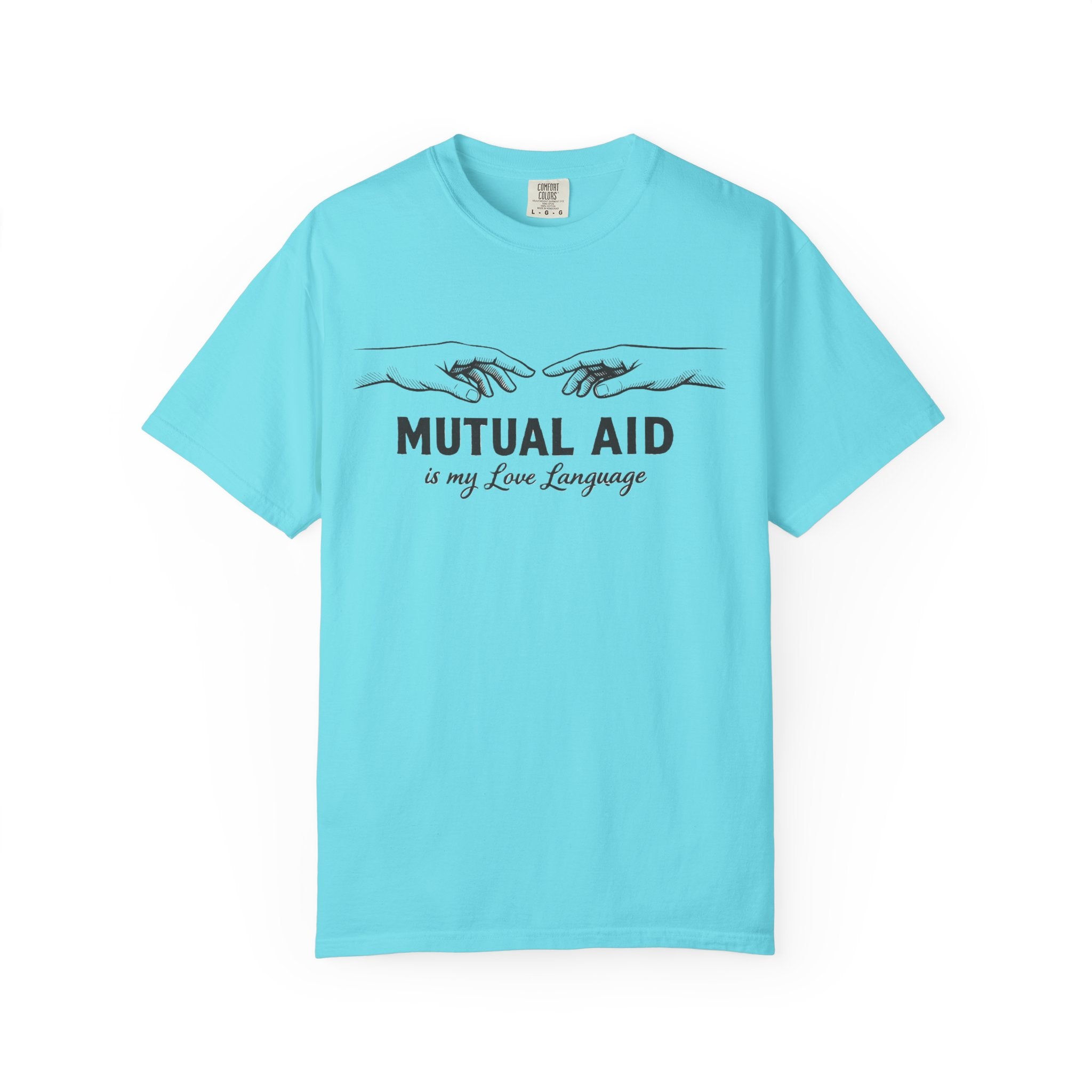 Mutual Aid Is My Love Language t-shirt - Progressive Valentine's