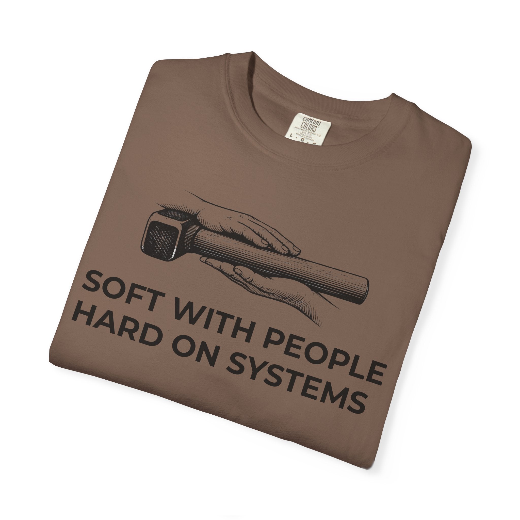 Soft With People, Hard On Systems t-shirt - Progressive Valentine's