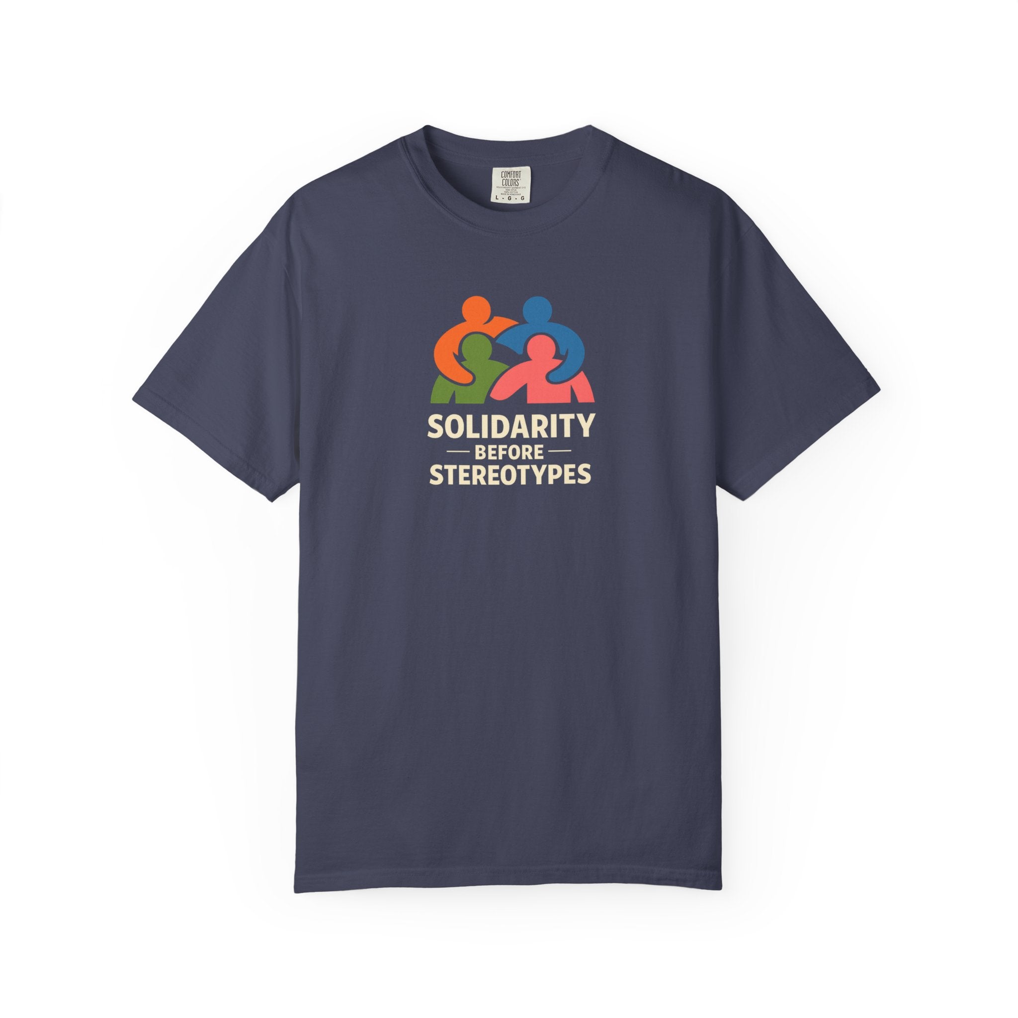 Solidarity Before Stereotypes t-shirt — Progressive Valentine's