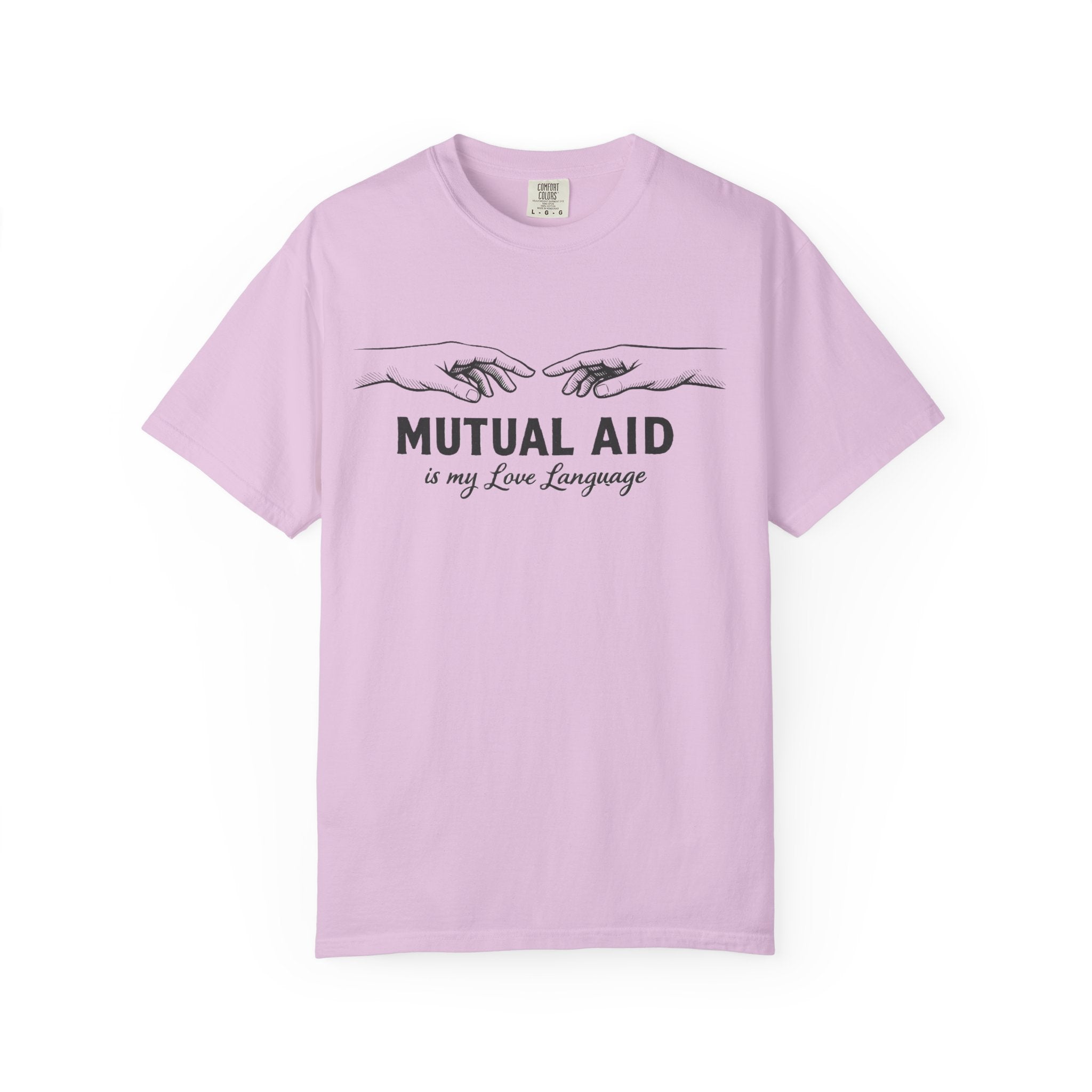 Mutual Aid Is My Love Language t-shirt - Progressive Valentine's