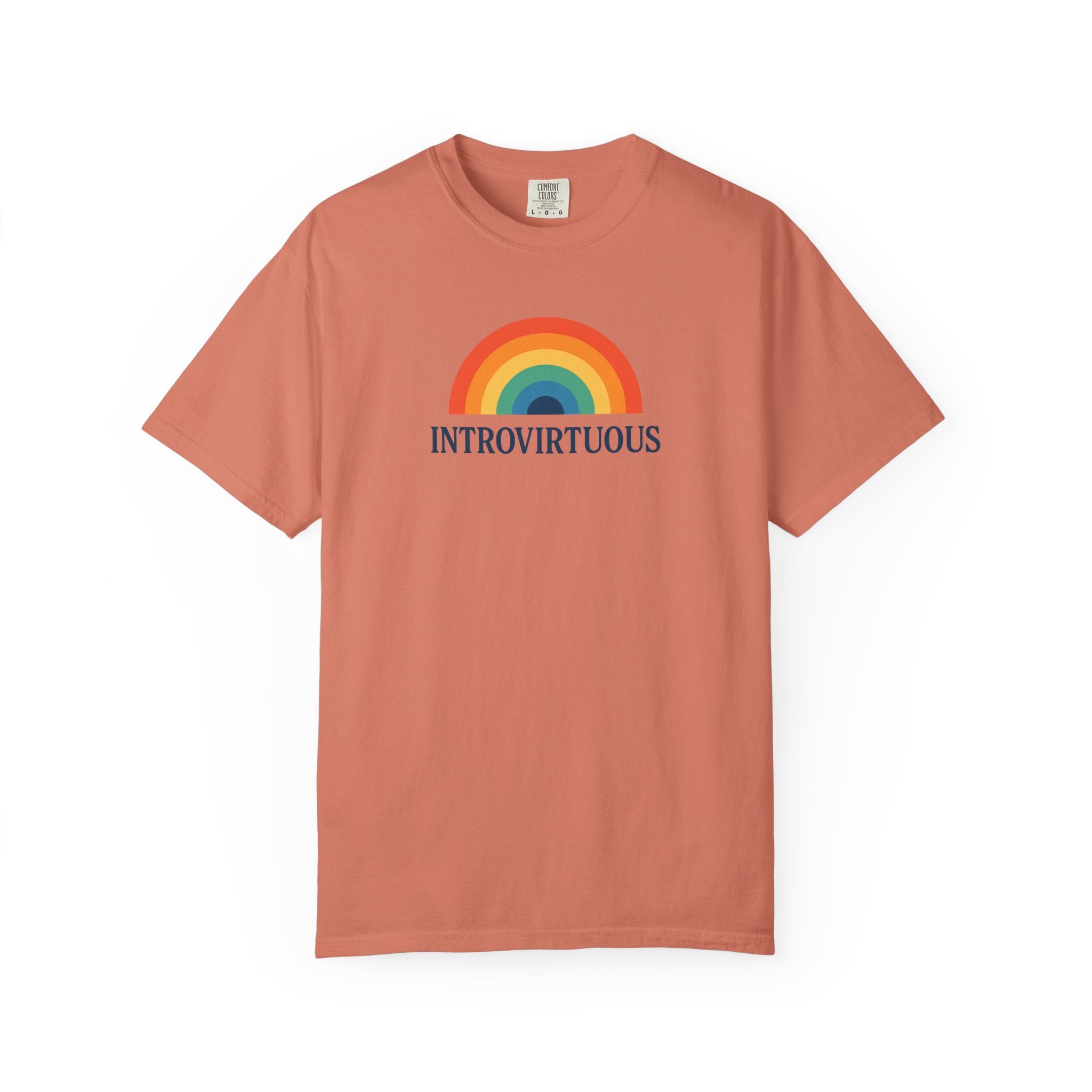 Introvirtuous Rainbow Comfort Colors T-Shirt - Here by duty