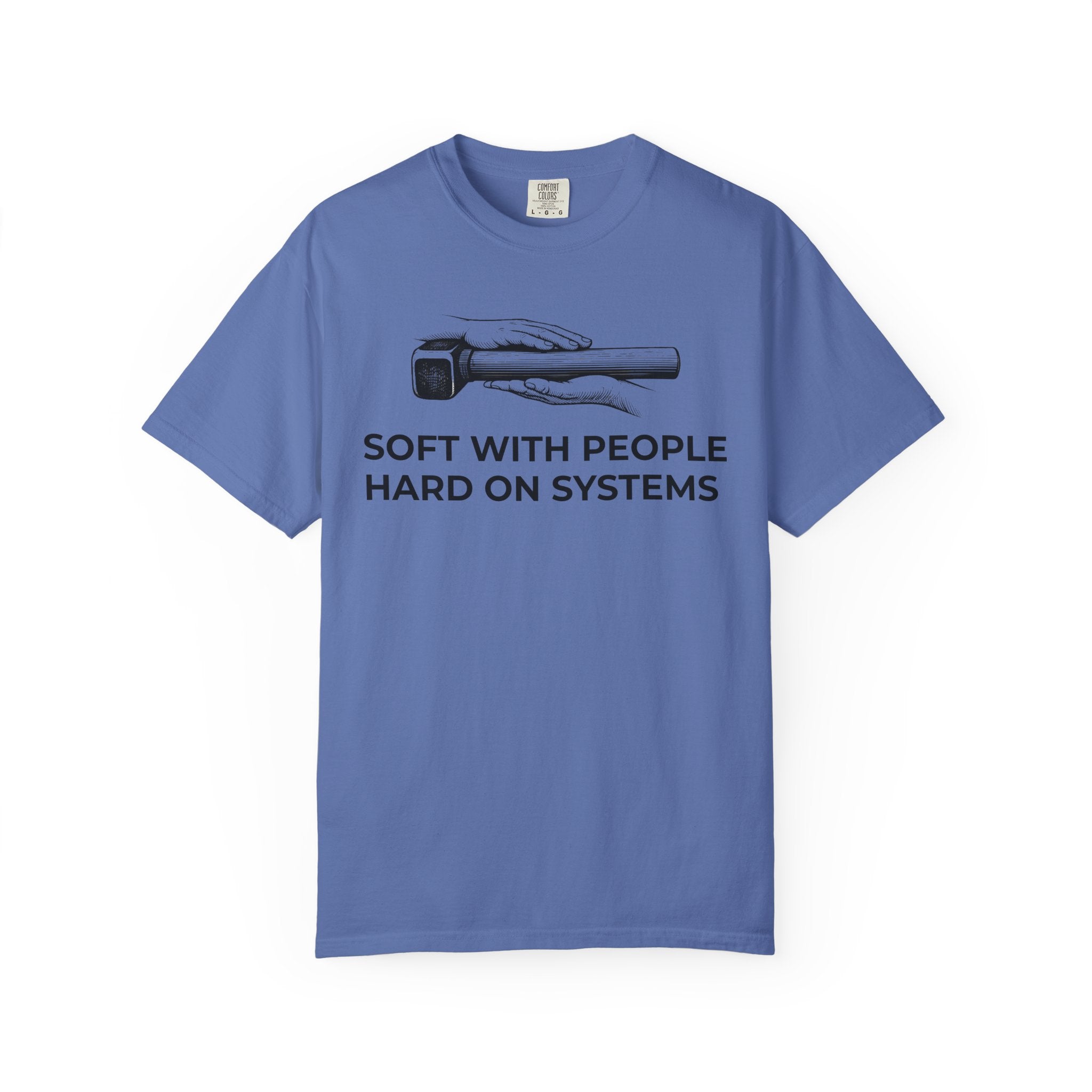 Soft With People, Hard On Systems t-shirt - Progressive Valentine's