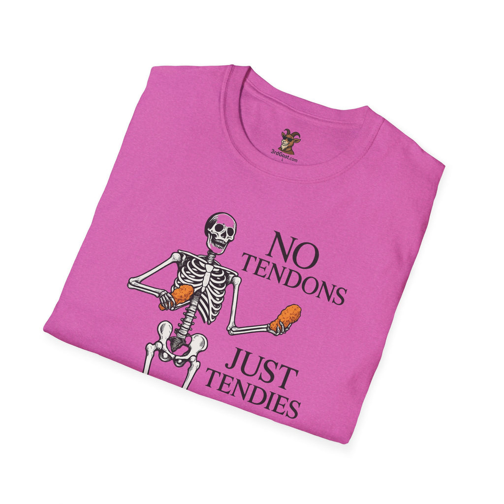 "No Tendons, Just Tendies" T-Shirt | Unisex Softstyle Tee