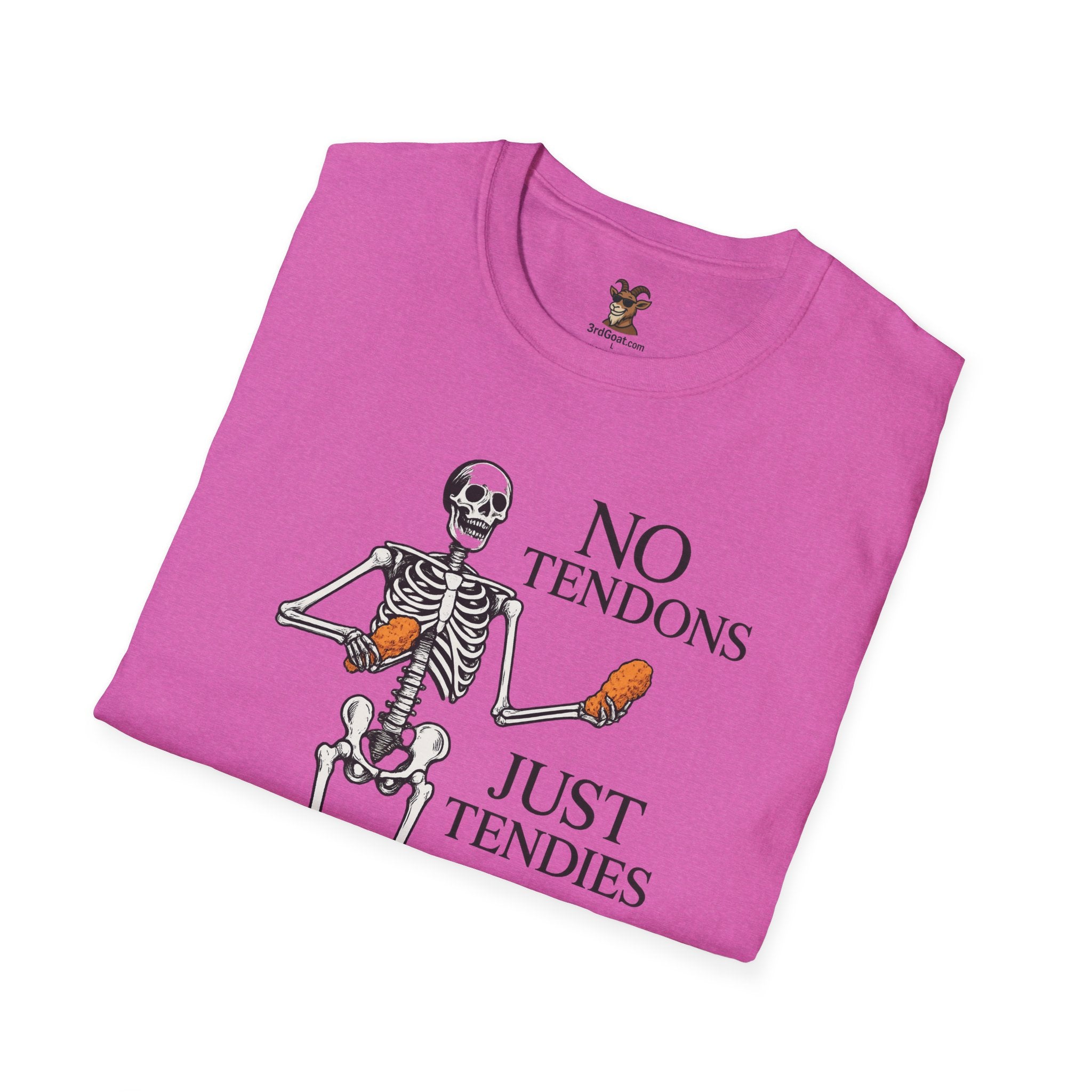 "No Tendons, Just Tendies" T-Shirt | Unisex Softstyle Tee