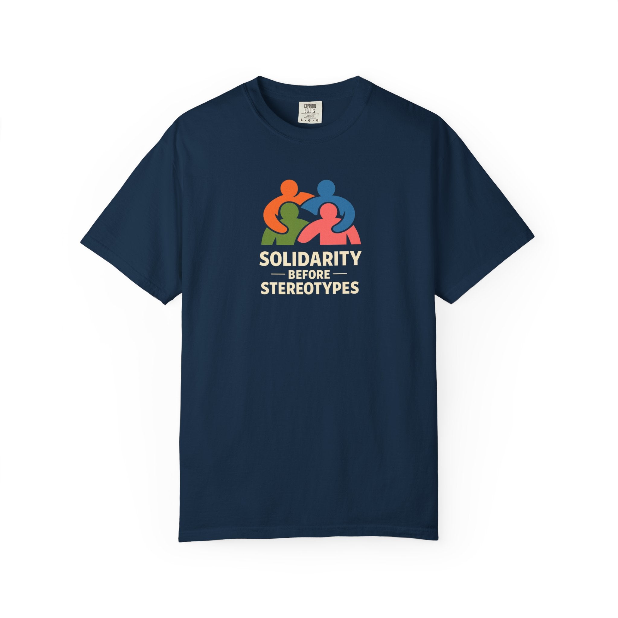Solidarity Before Stereotypes t-shirt — Progressive Valentine's