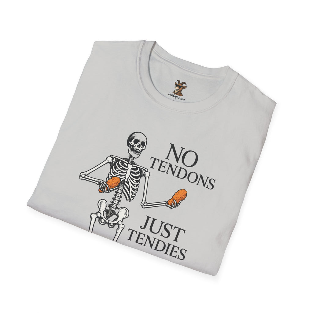 "No Tendons, Just Tendies" T-Shirt | Unisex Softstyle Tee
