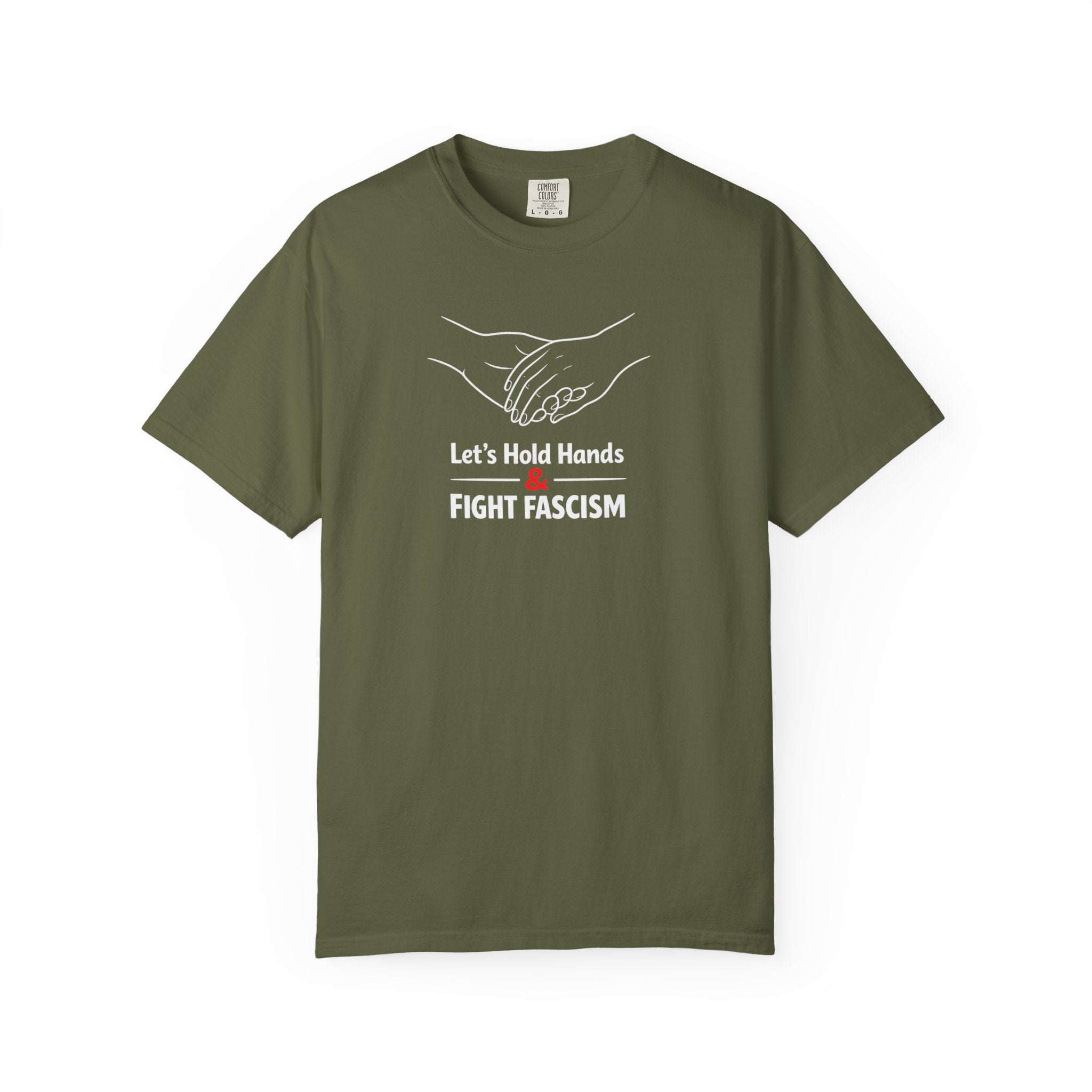 Let's Hold Hands & Fight Fascism t-shirt - Progressive Valentine's