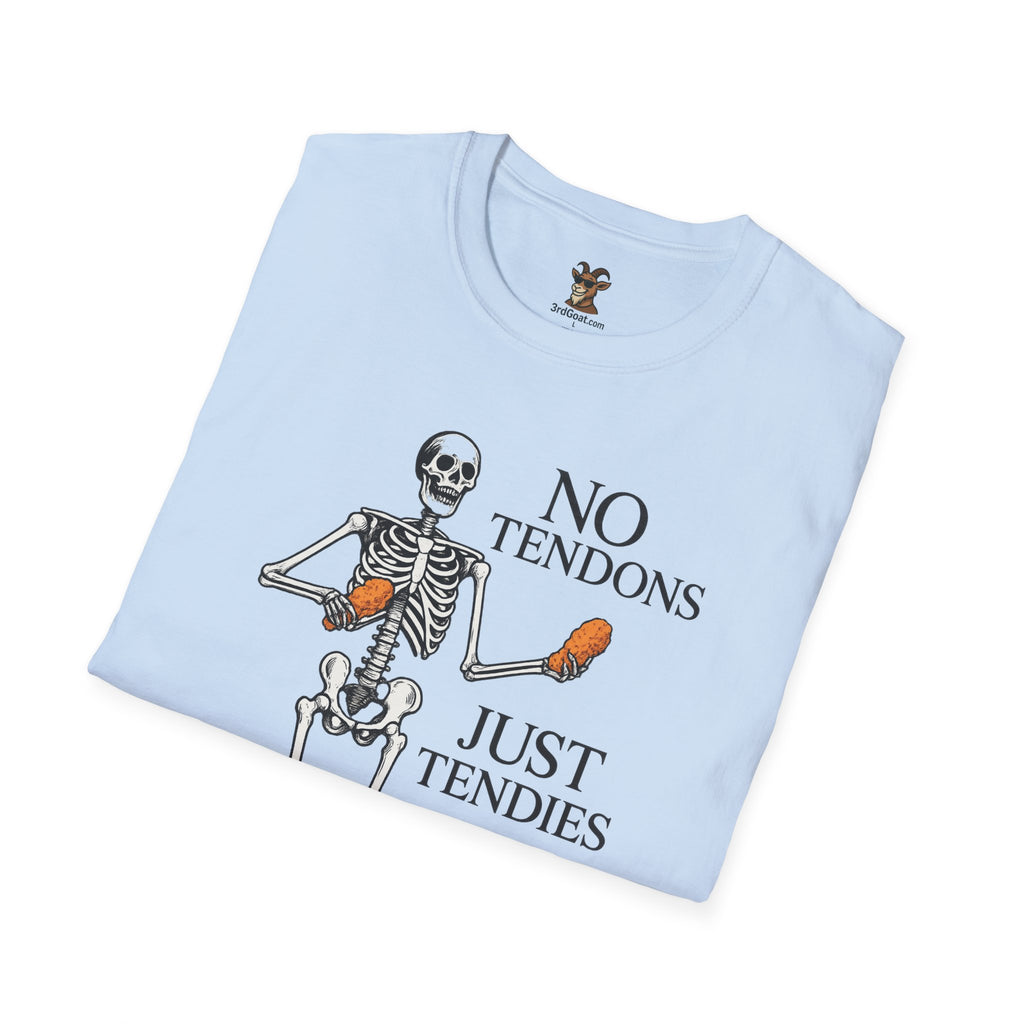 "No Tendons, Just Tendies" T-Shirt | Unisex Softstyle Tee