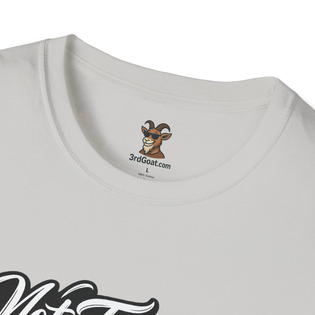 Not Friendly Graphic T-Shirt — Retro Script Statement Tee