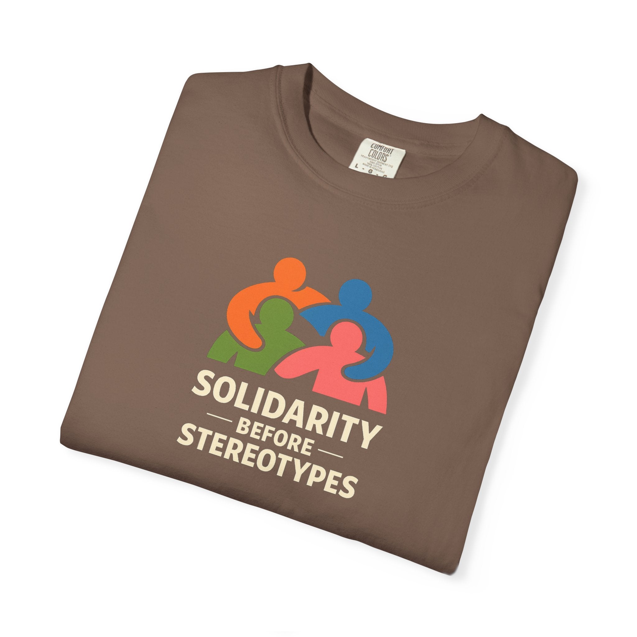 Solidarity Before Stereotypes t-shirt — Progressive Valentine's