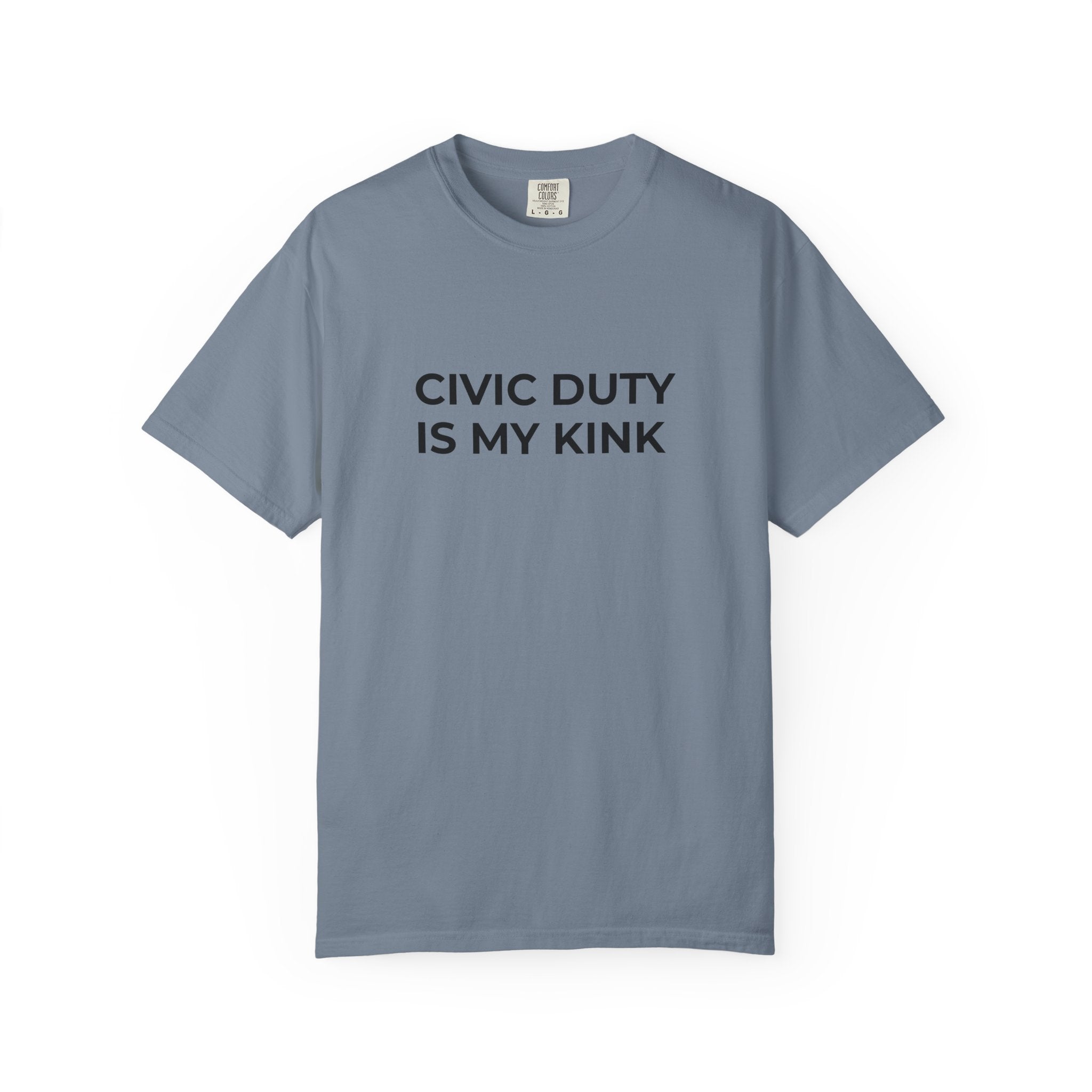 Civic Duty Is My Kink t-shirt - Progressive Valentine's