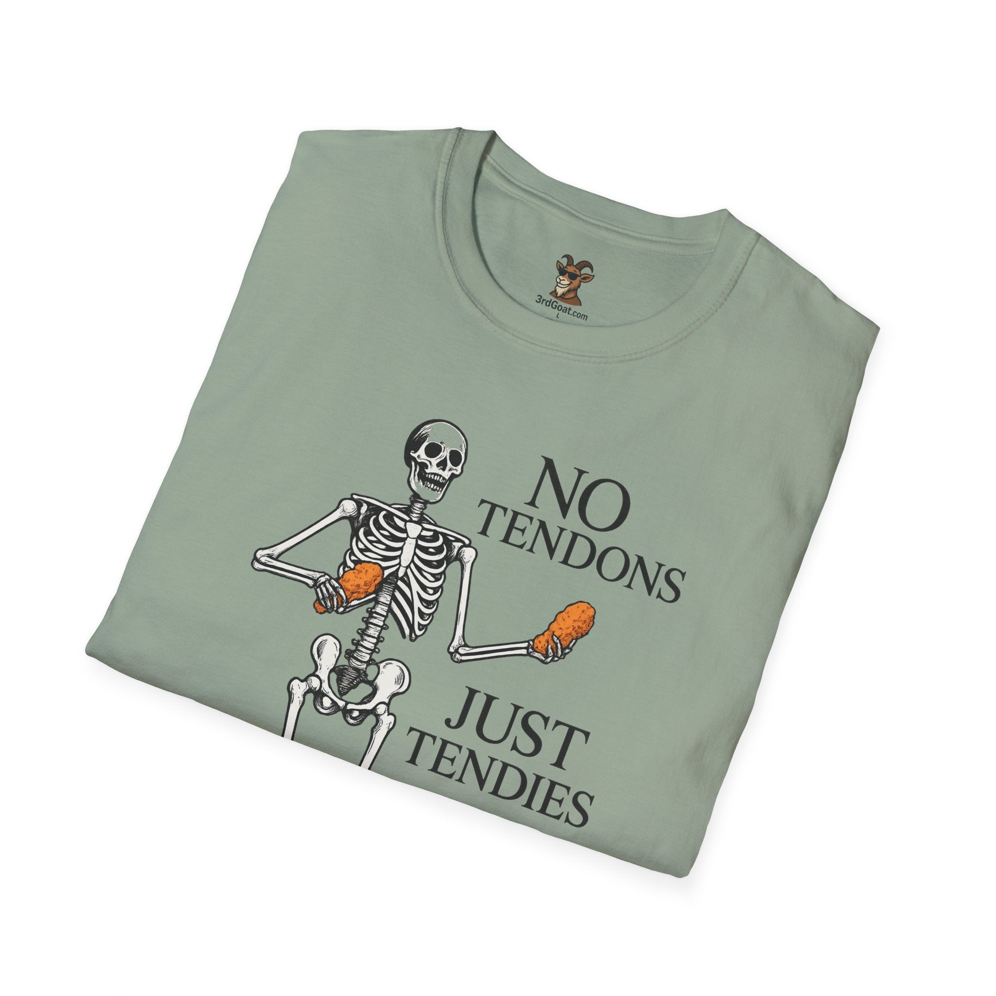 "No Tendons, Just Tendies" T-Shirt | Unisex Softstyle Tee