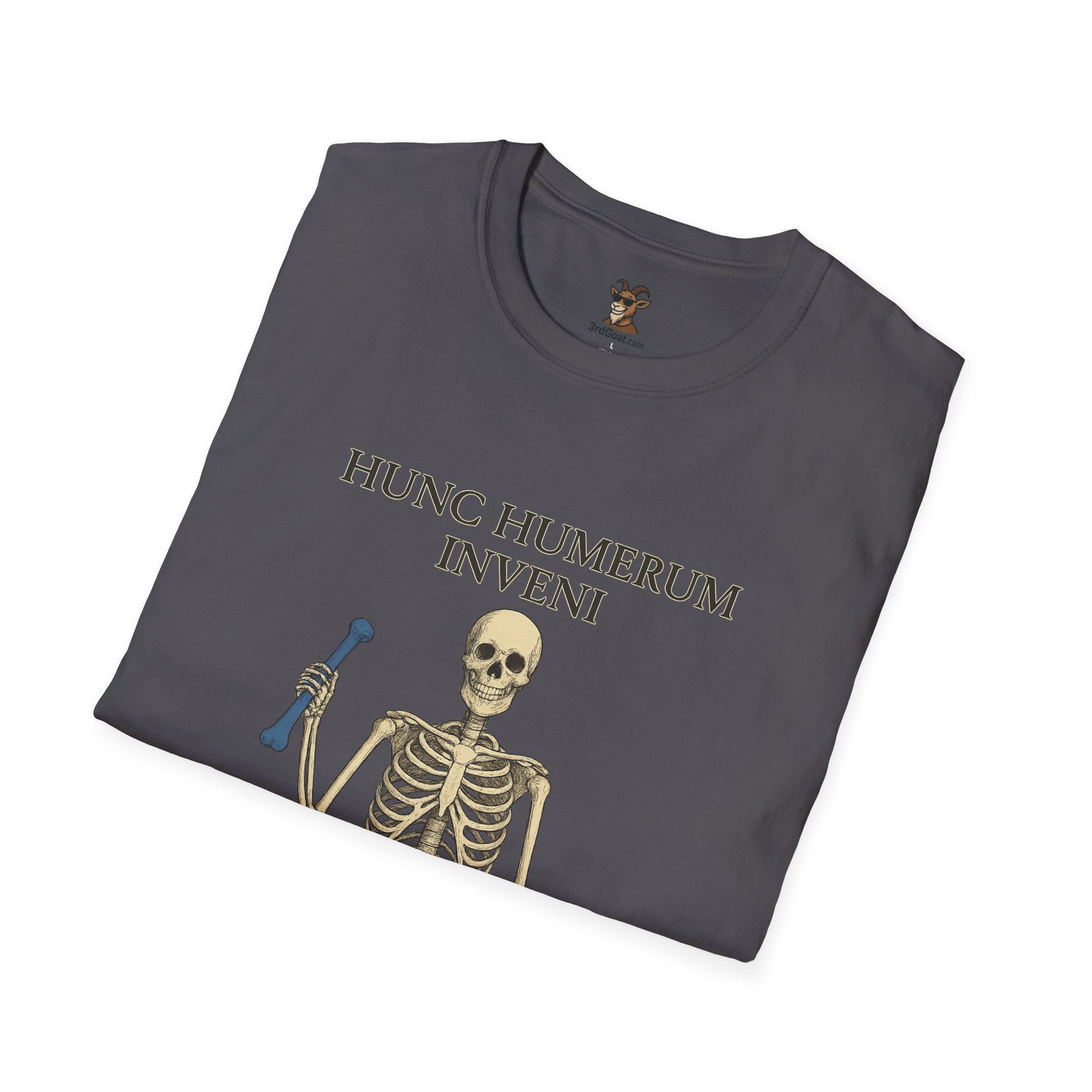 "I found this humerus" Unisex T-Shirt