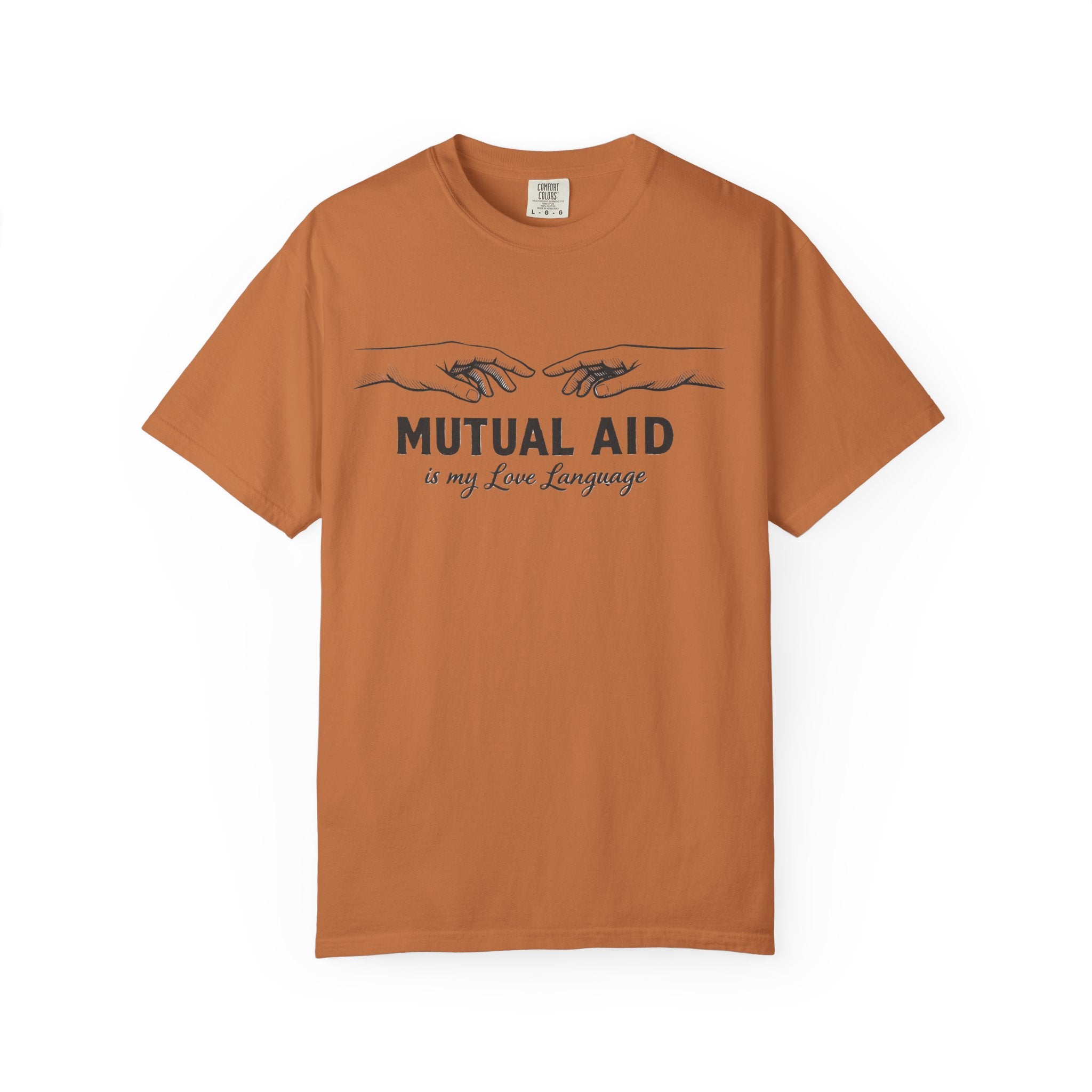 Mutual Aid Is My Love Language t-shirt - Progressive Valentine's