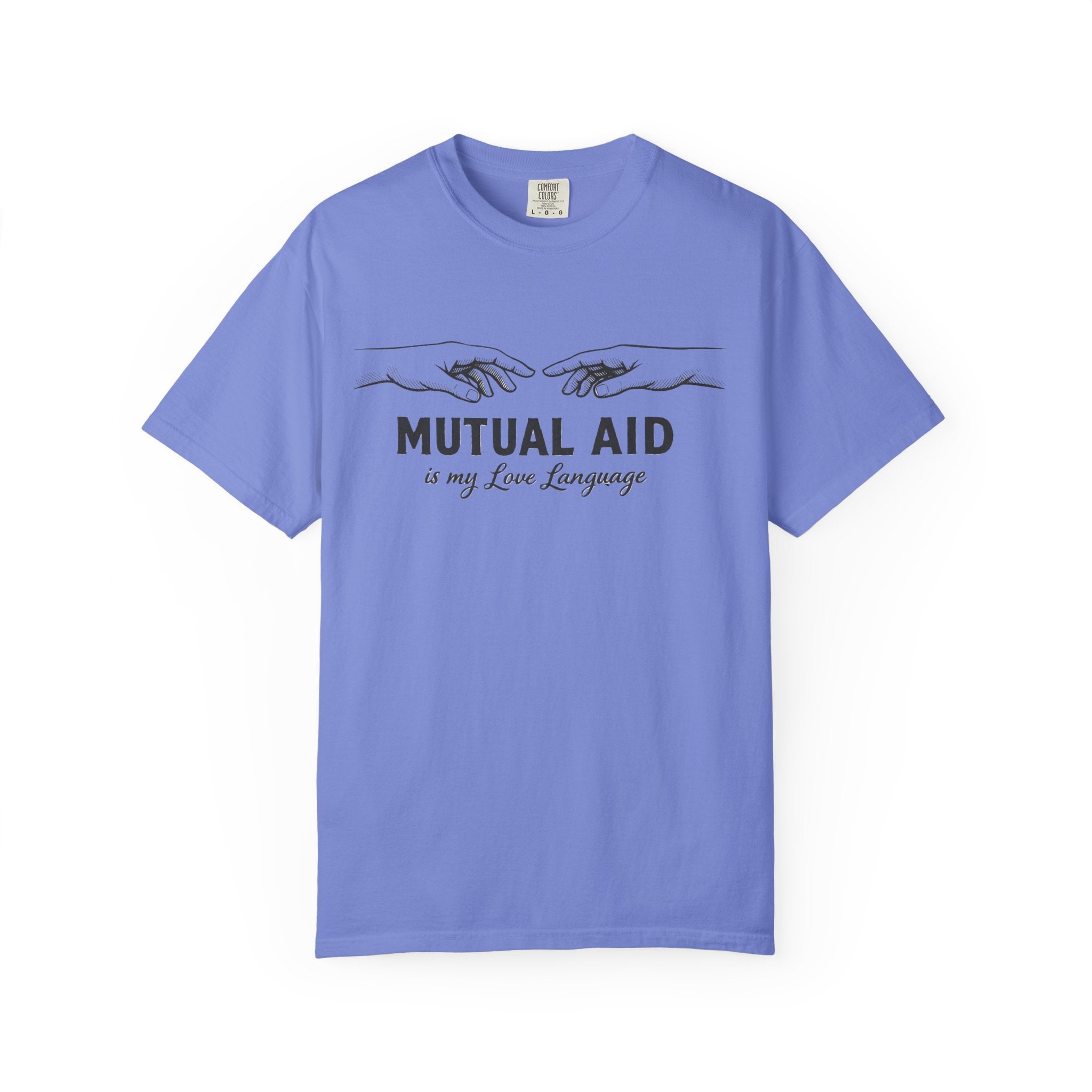 Mutual Aid Is My Love Language t-shirt - Progressive Valentine's