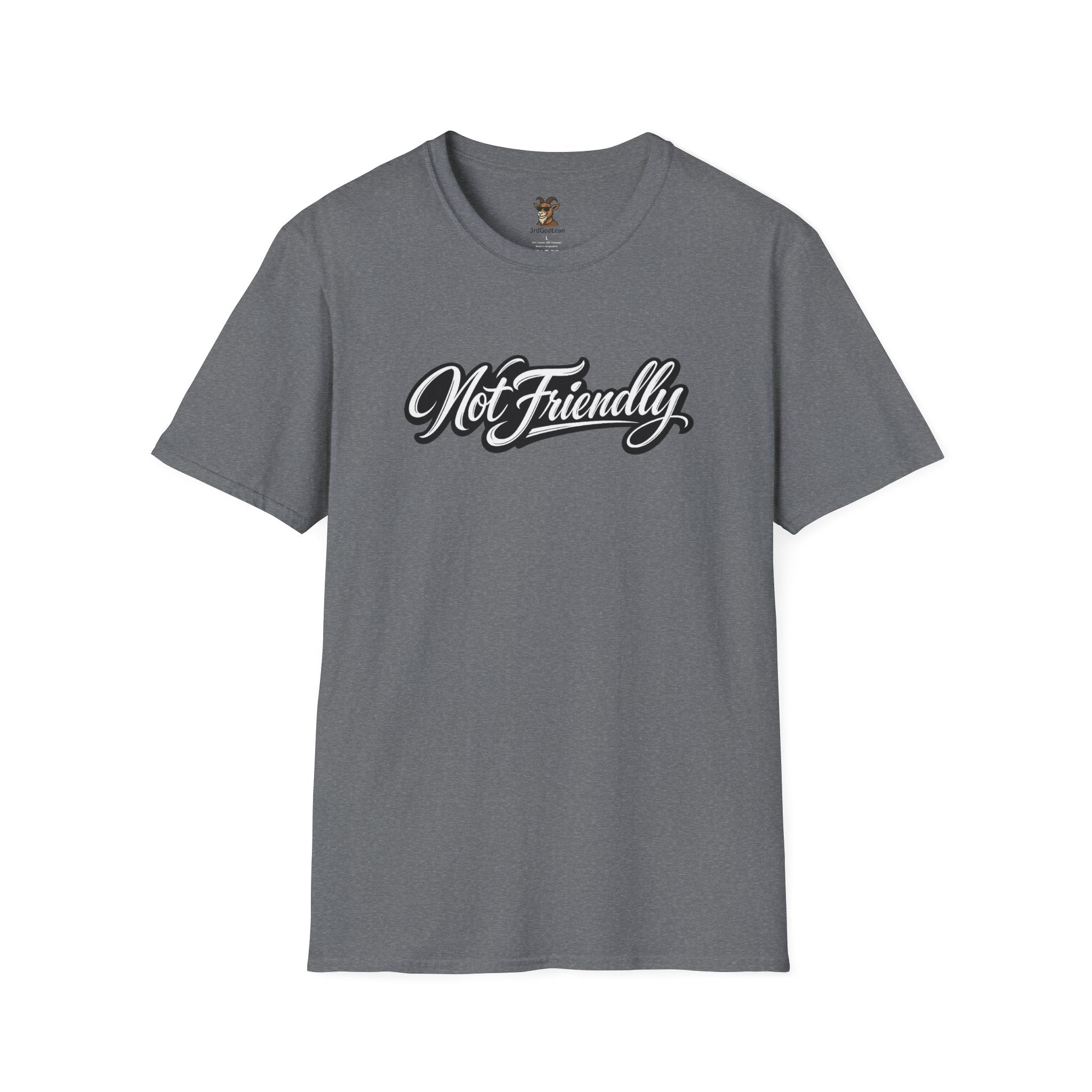 Not Friendly Graphic T-Shirt — Retro Script Statement Tee