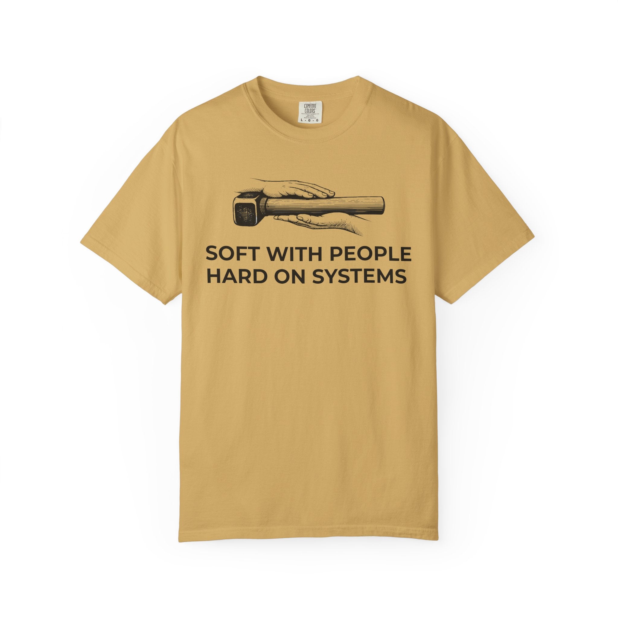 Soft With People, Hard On Systems t-shirt - Progressive Valentine's
