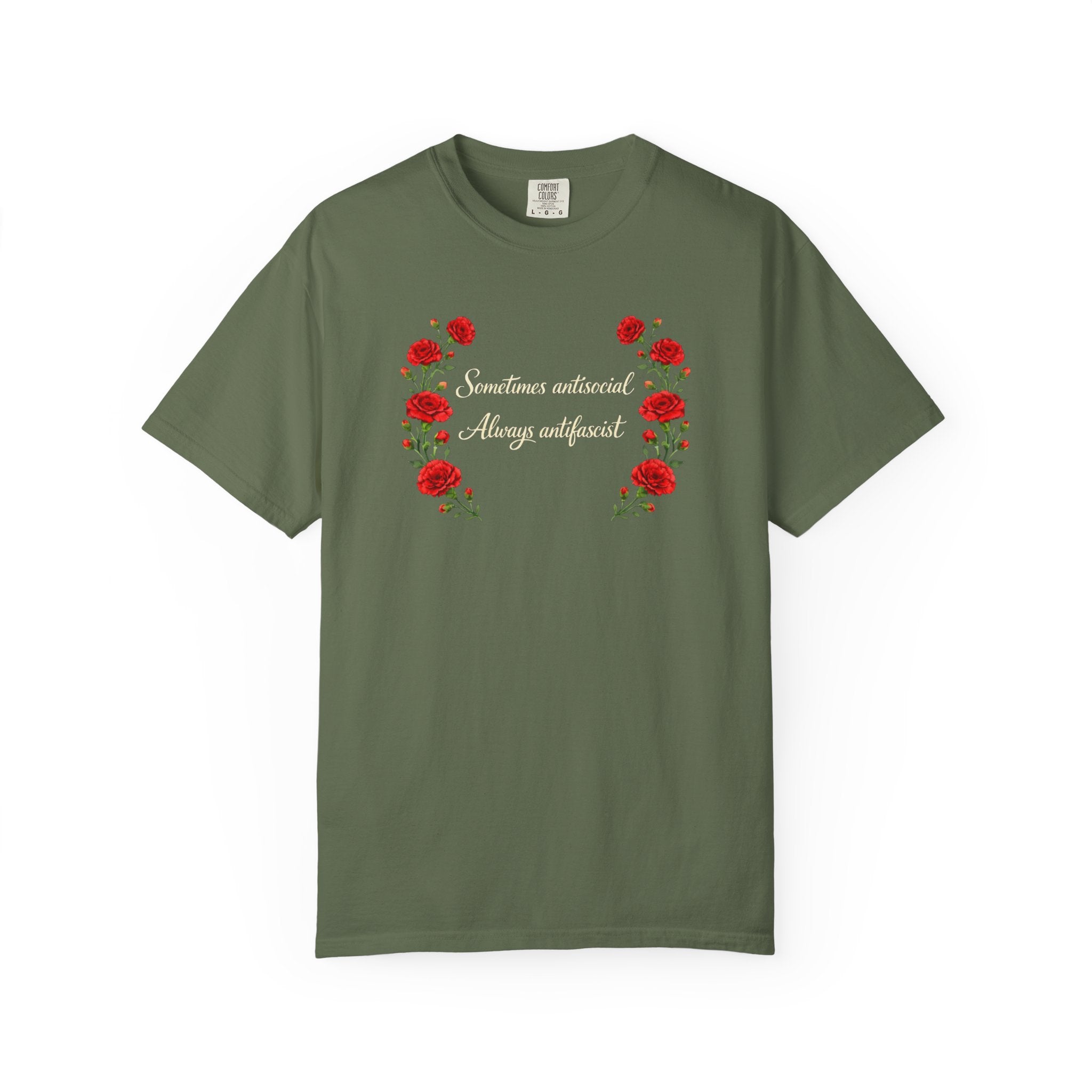 "Sometimes antisocial, Always antifascist" Red Carnation Comfort Colors t-shirt