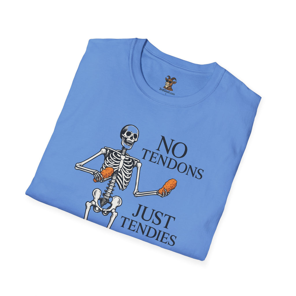 "No Tendons, Just Tendies" T-Shirt | Unisex Softstyle Tee